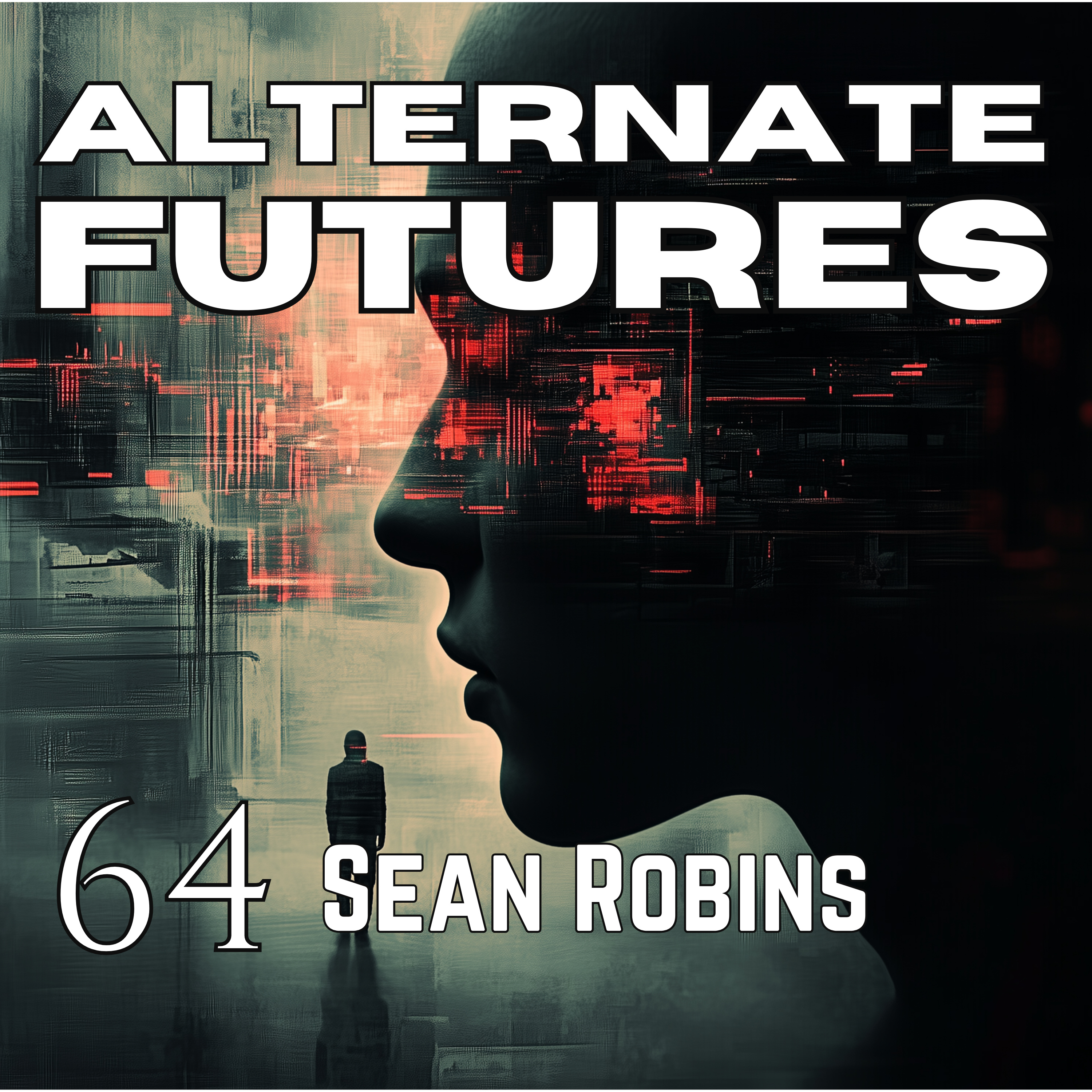 Alternate Futures