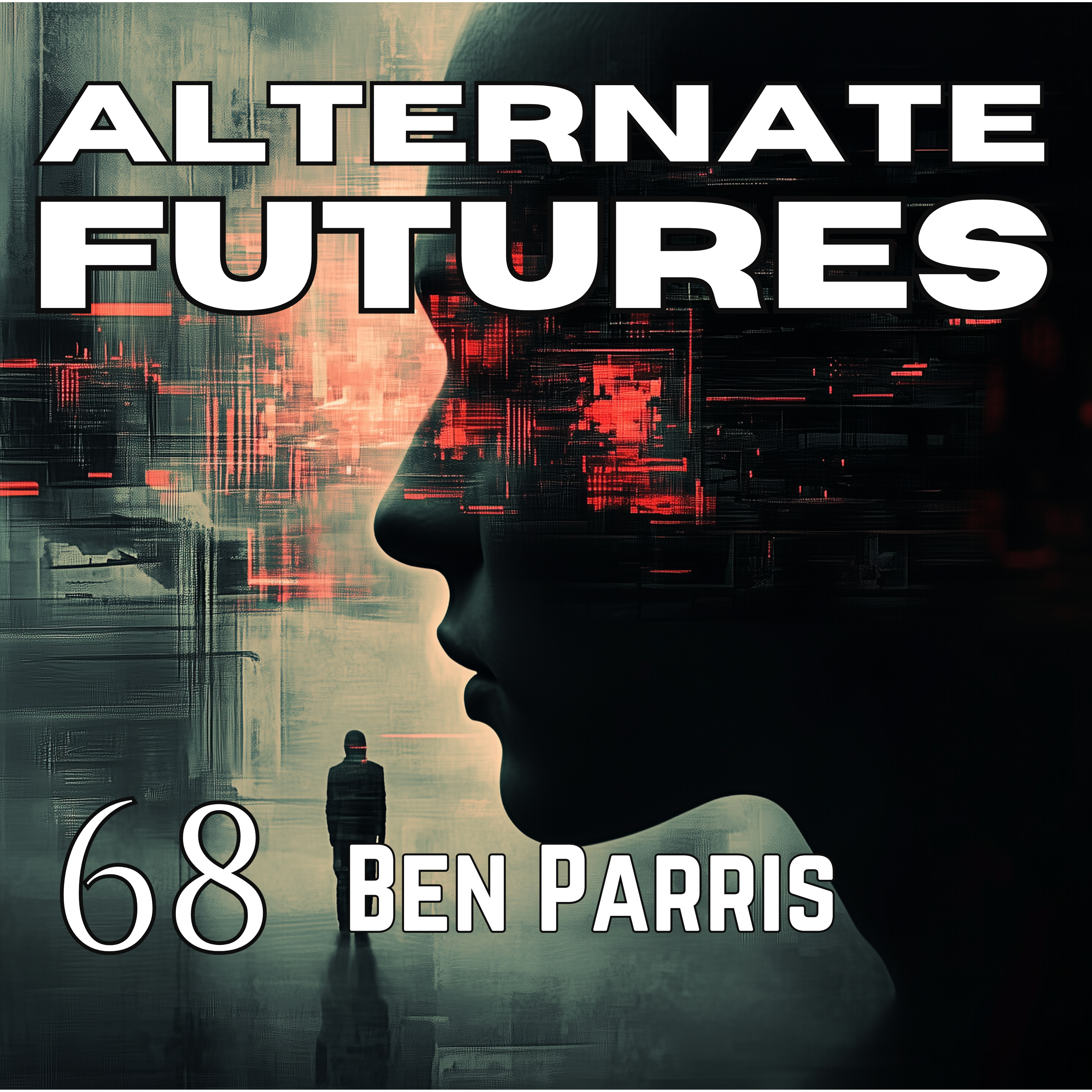 Alternate Futures