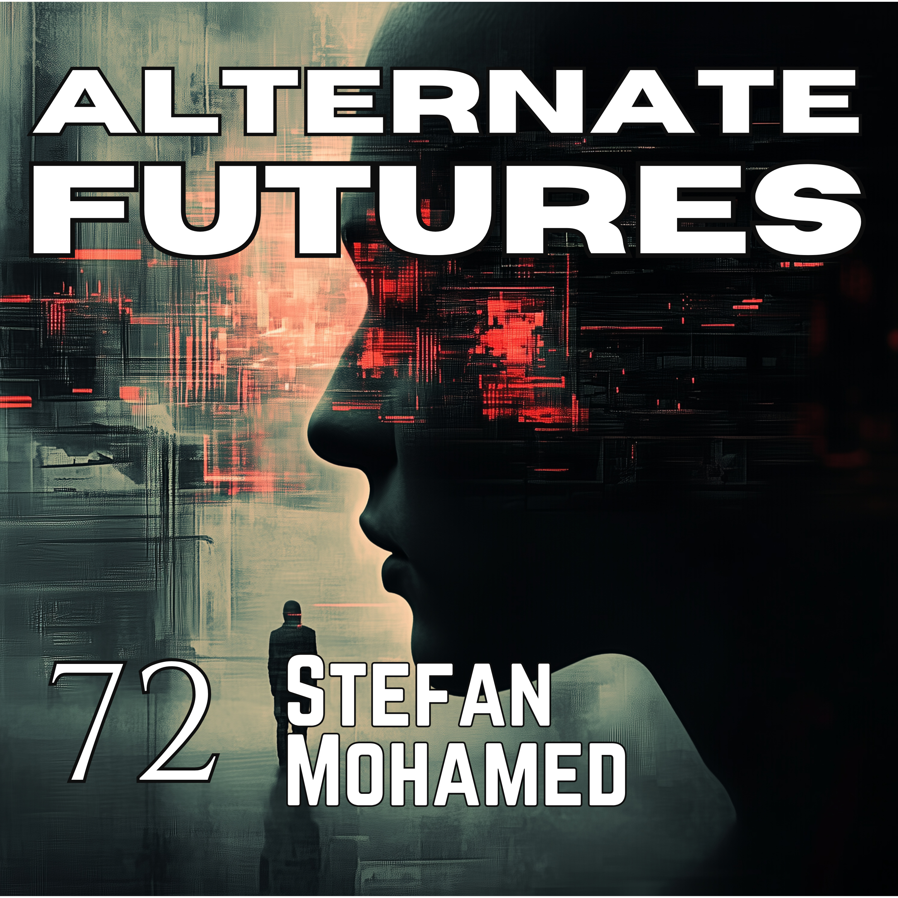 Alternate Futures