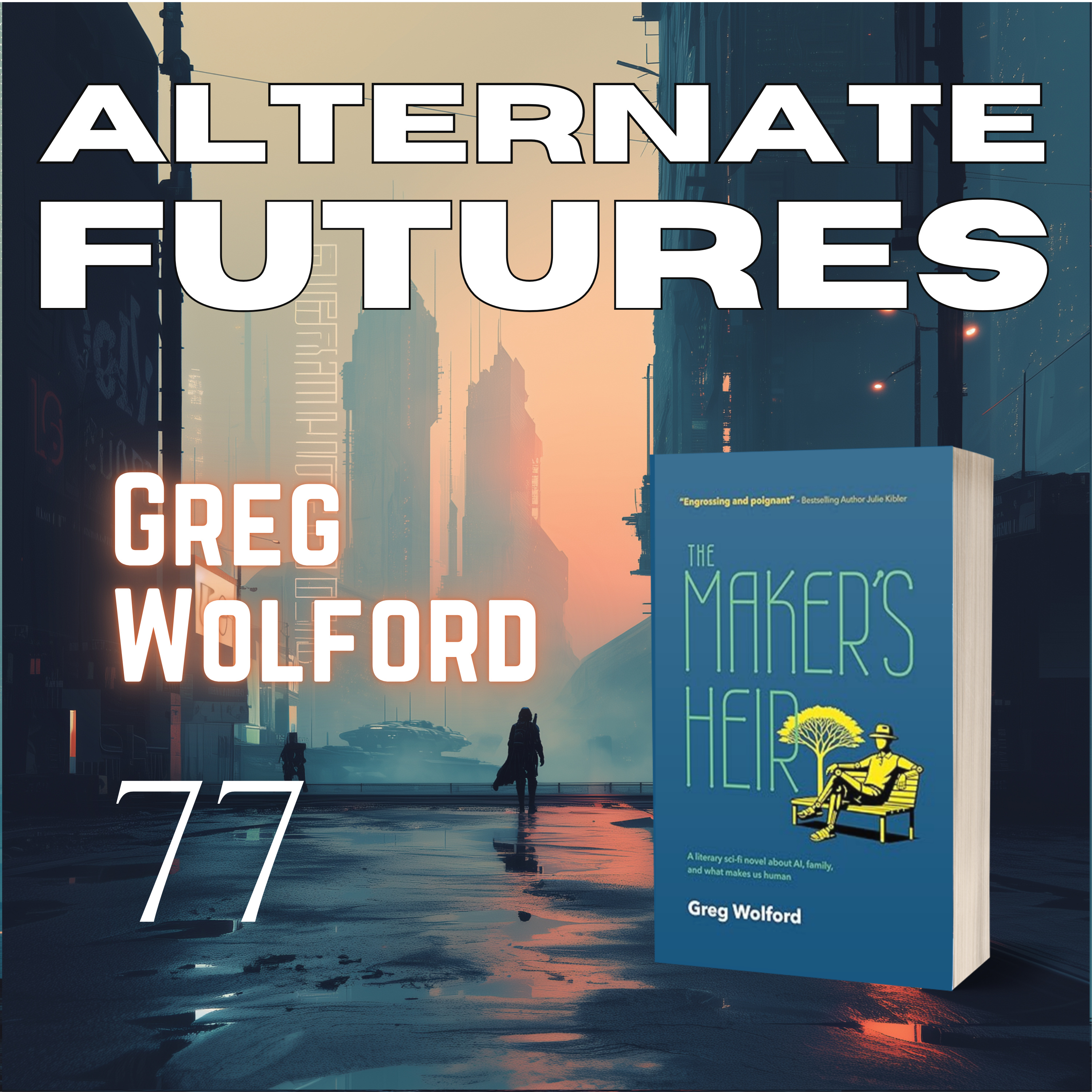 Alternate Futures