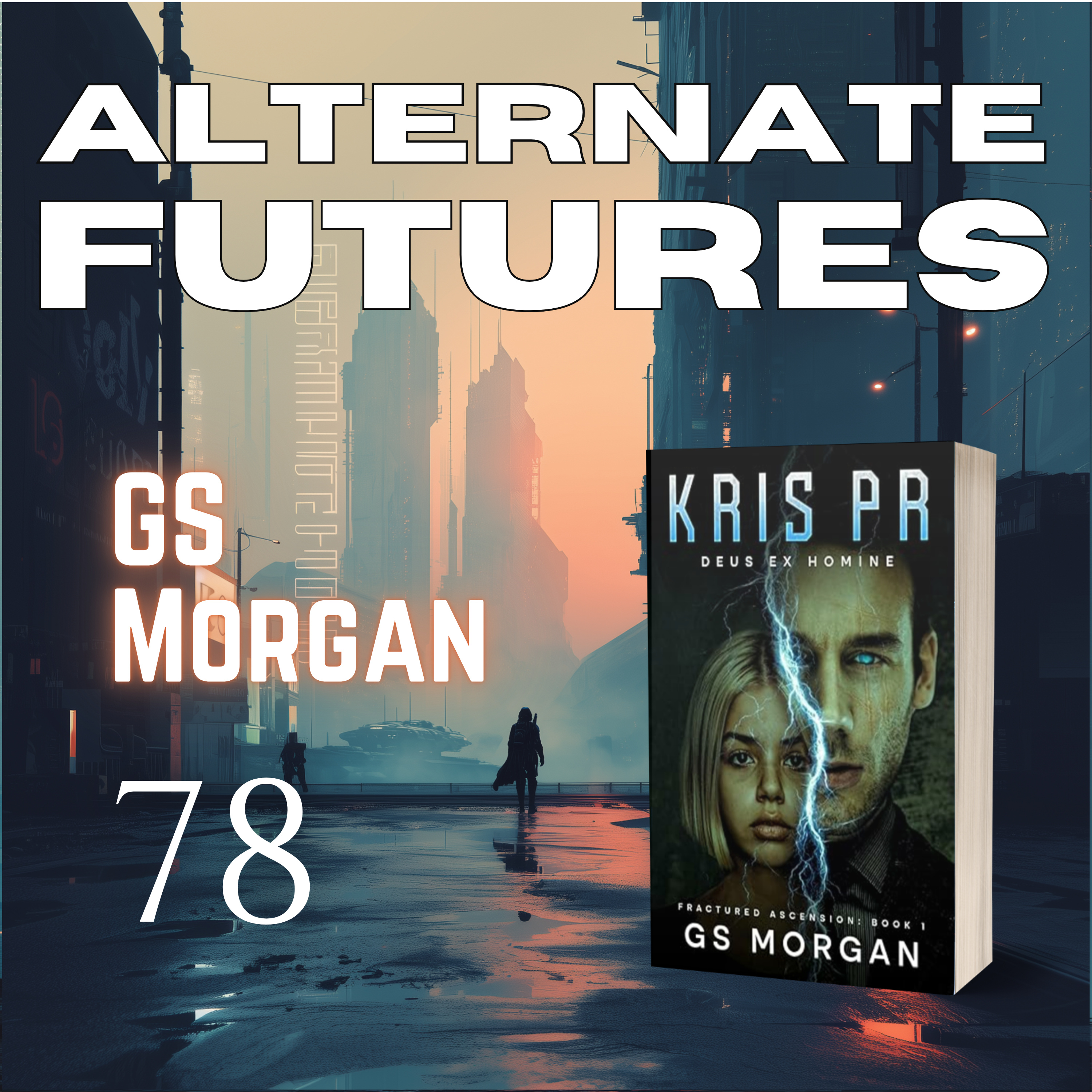 Alternate Futures