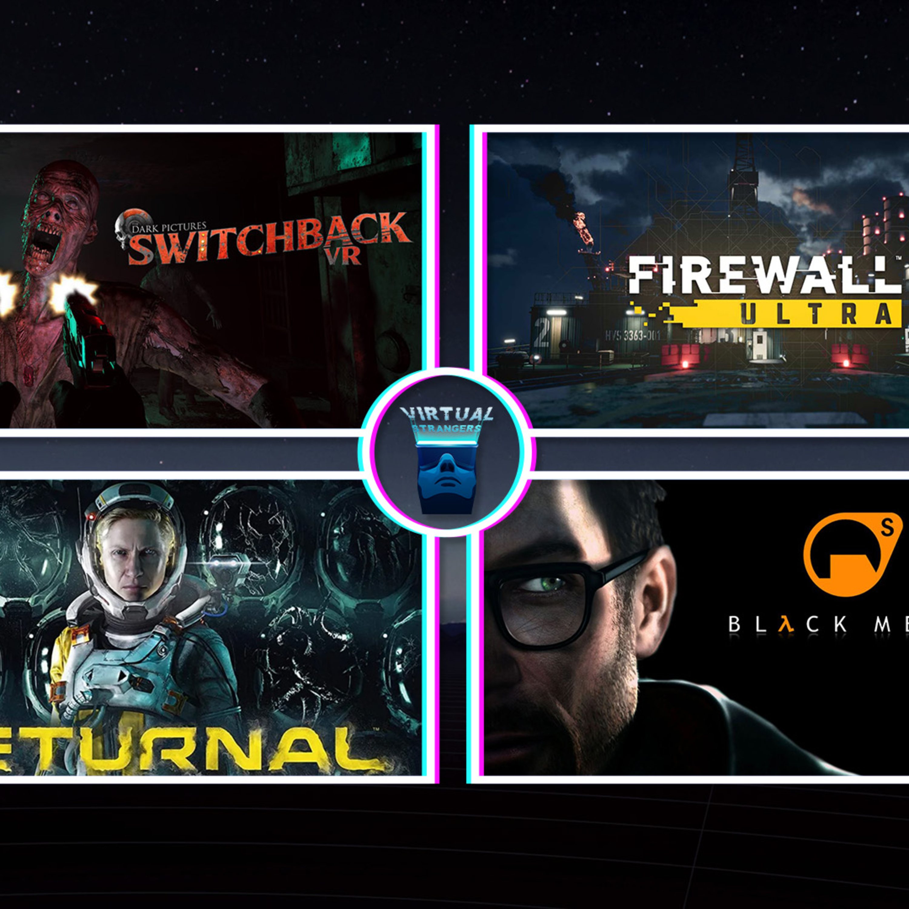 VS 177: Firewall Ultra, Switchback, Returnal, District Steel, Drop Dead: The Cabin, Mixture & more! episode artwork