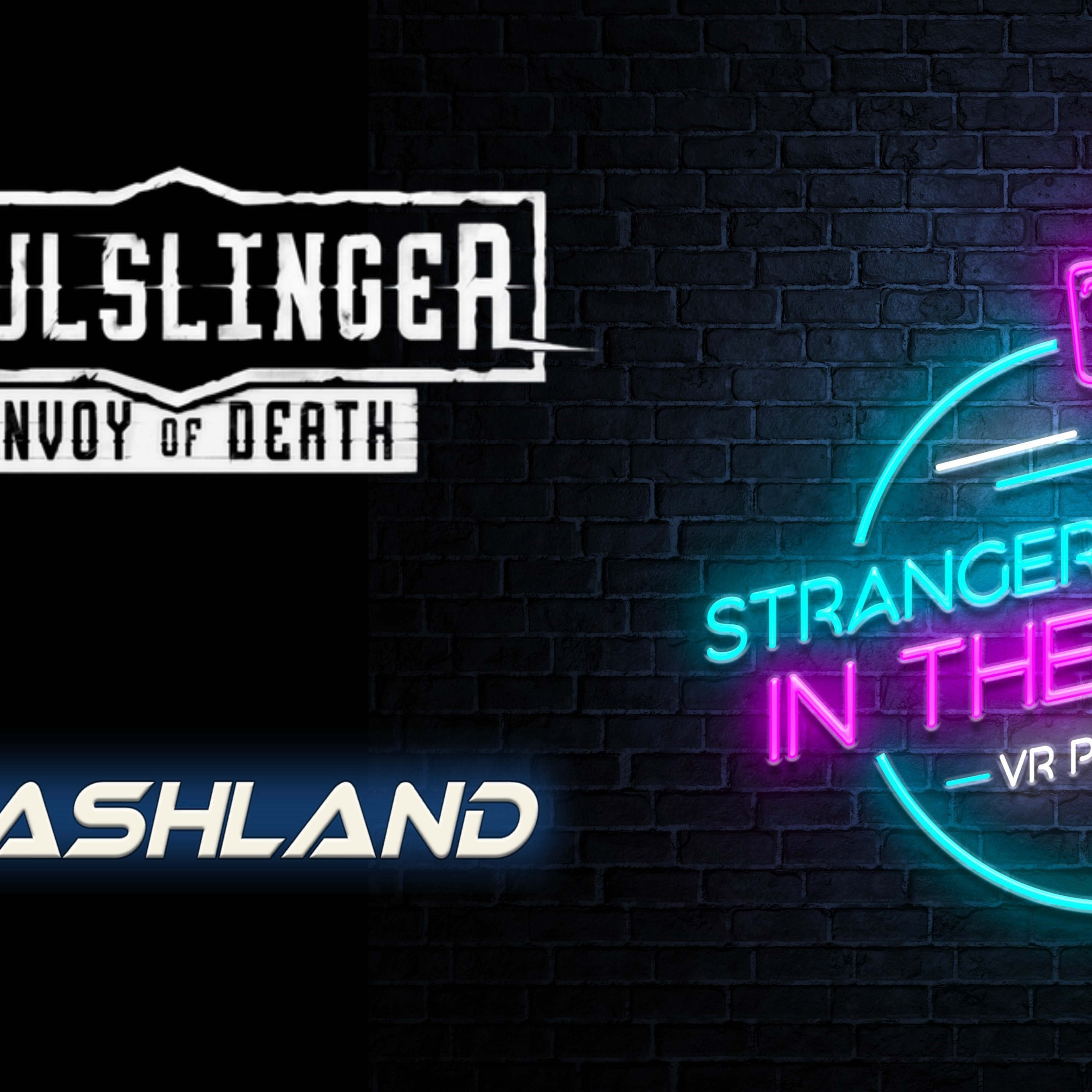 Strangers in the Night - VR Podcast # 85 - Soulslinger: Envoy of Death (UEVR), Crashland (Quest 3 / Pro), The "Best" of Viveport episode artwork
