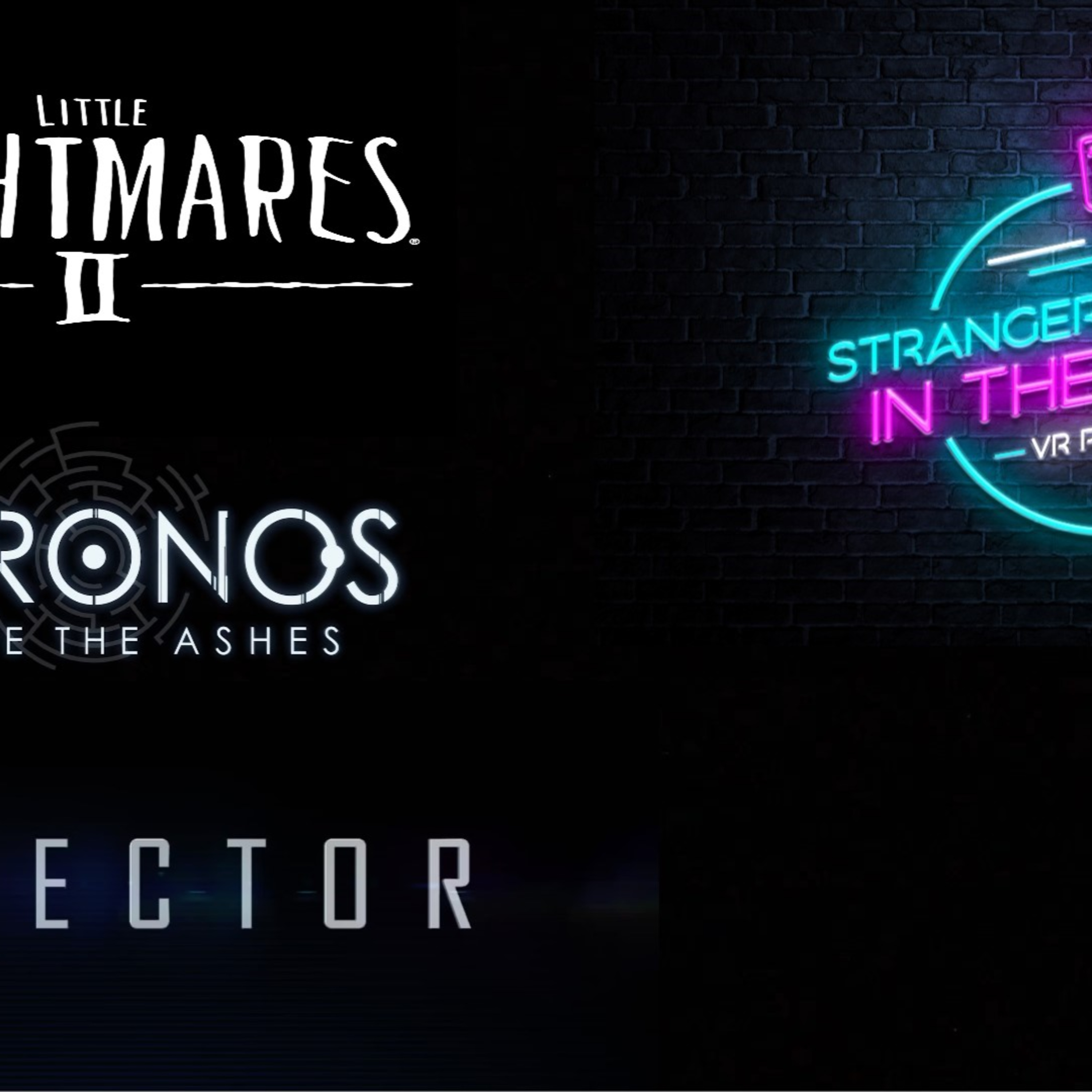 Strangers in the Night - VR Podcast # 96 - Defector, Little Nightmares 2 GIVEAWAY, Chronos (Real Time Review) episode artwork
