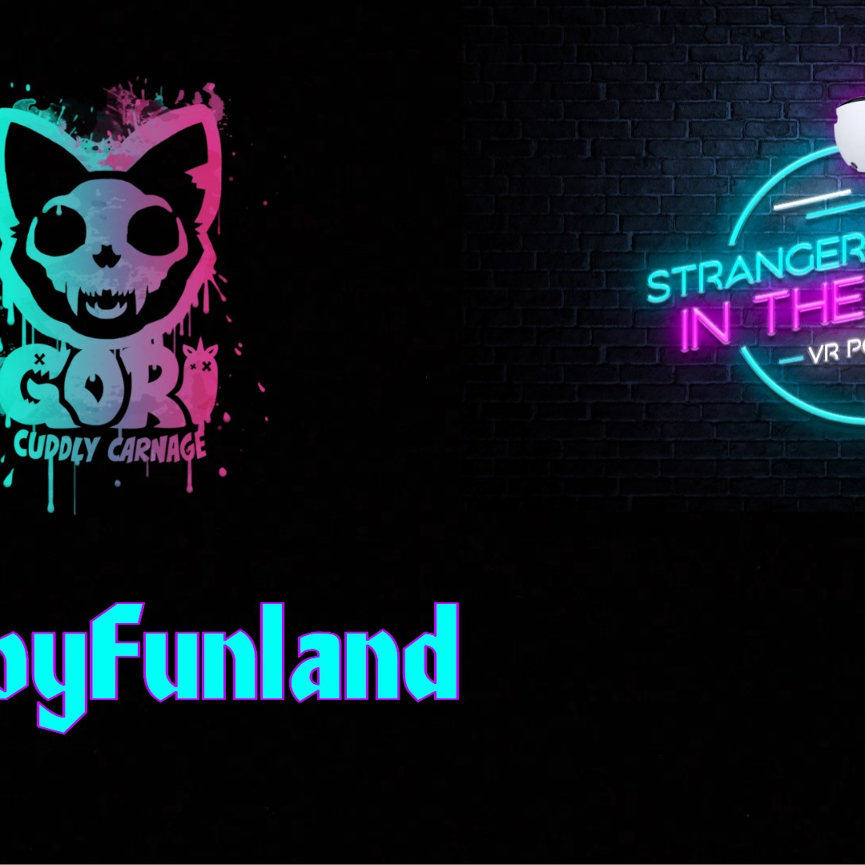 Strangers in the Night - VR Podcast # 101 - Gori: Cuddly Carnage (UEVR), HappyFunLand - Real Time Review (Steam VR w/ PS VR2) episode artwork