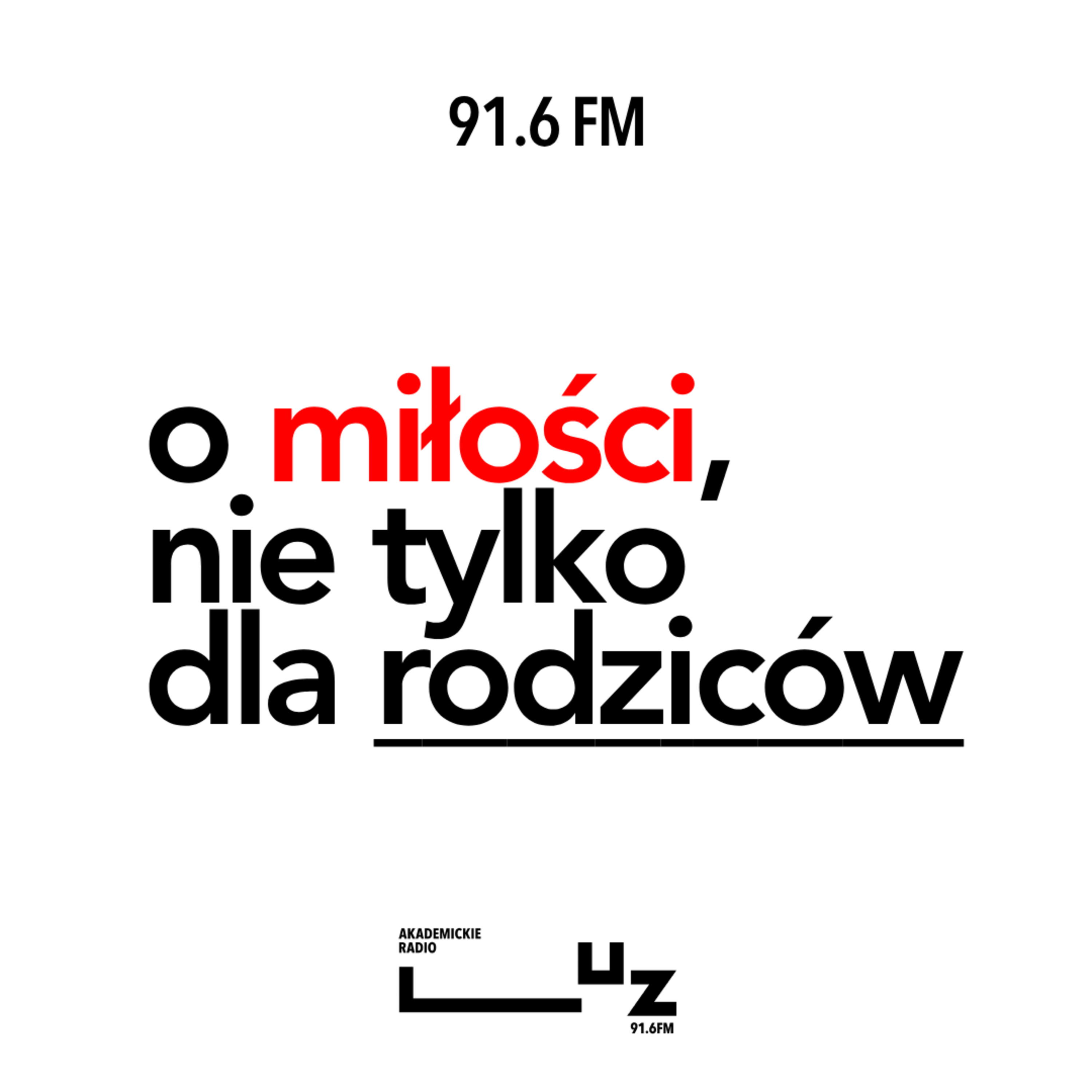 O miłości, nie tylko dla rodziców - odc. 10