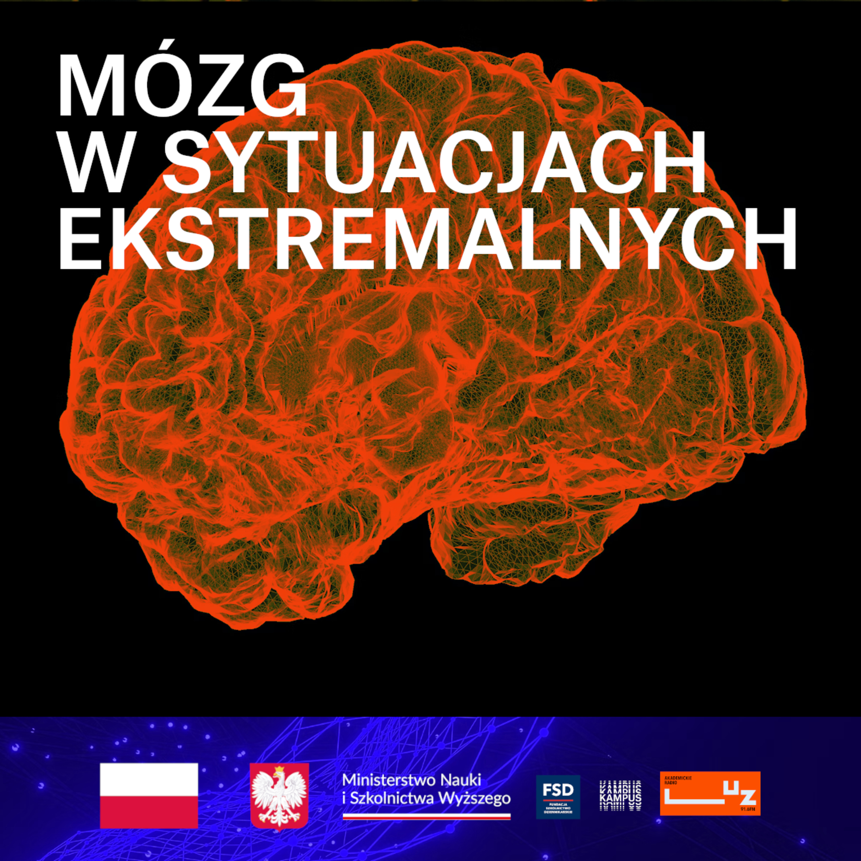 Teraz Nauka: Mózg w sytuacjach ekstremalnych