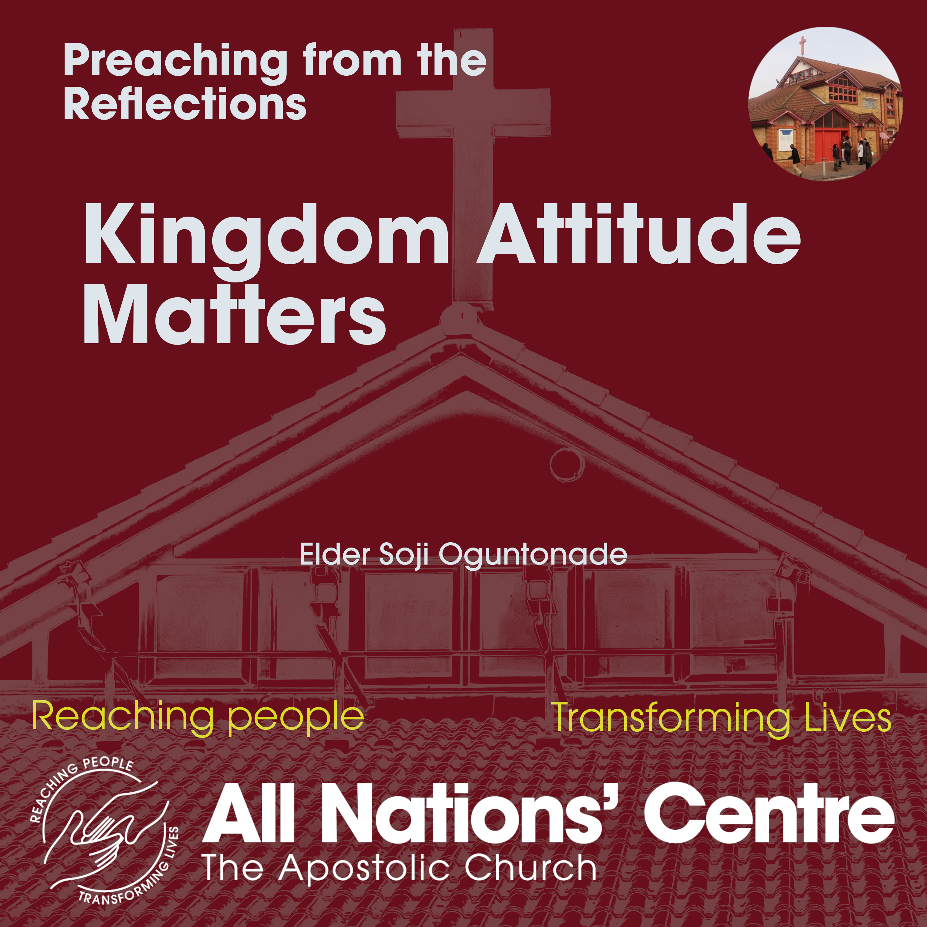 Reflections: Kingdom Attitude Matters episode artwork