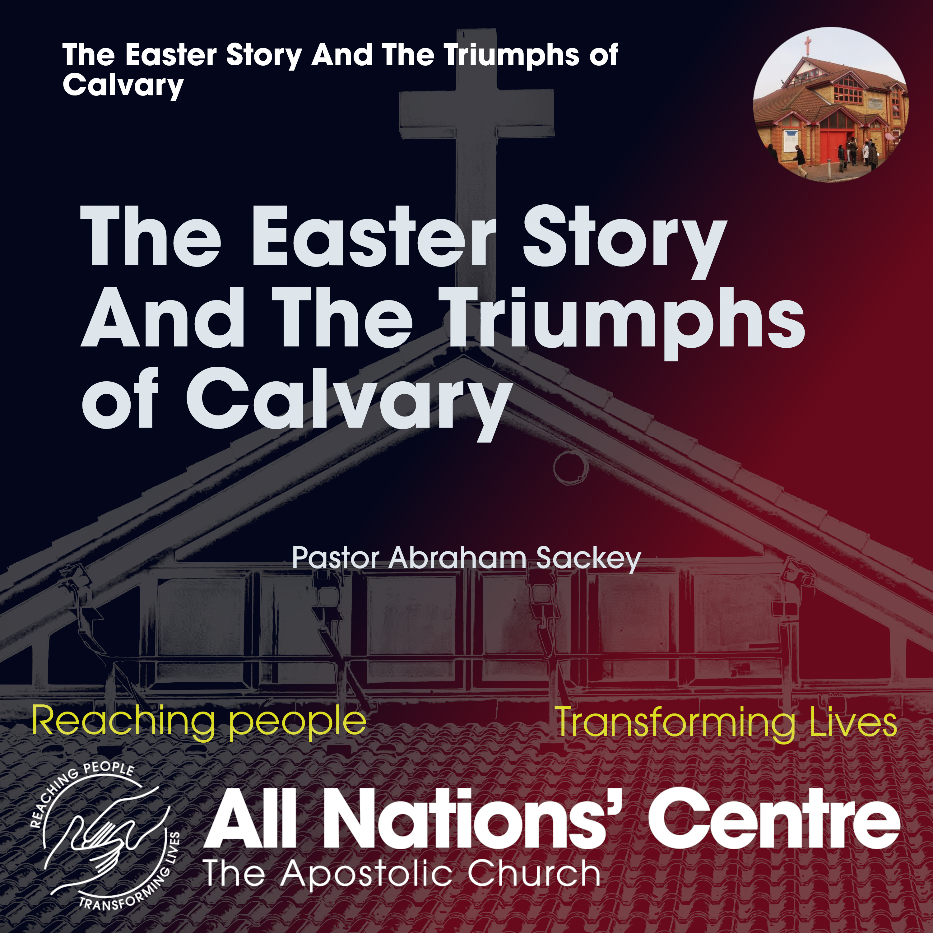 The Easter Story And The Triumphs of Calvary episode artwork