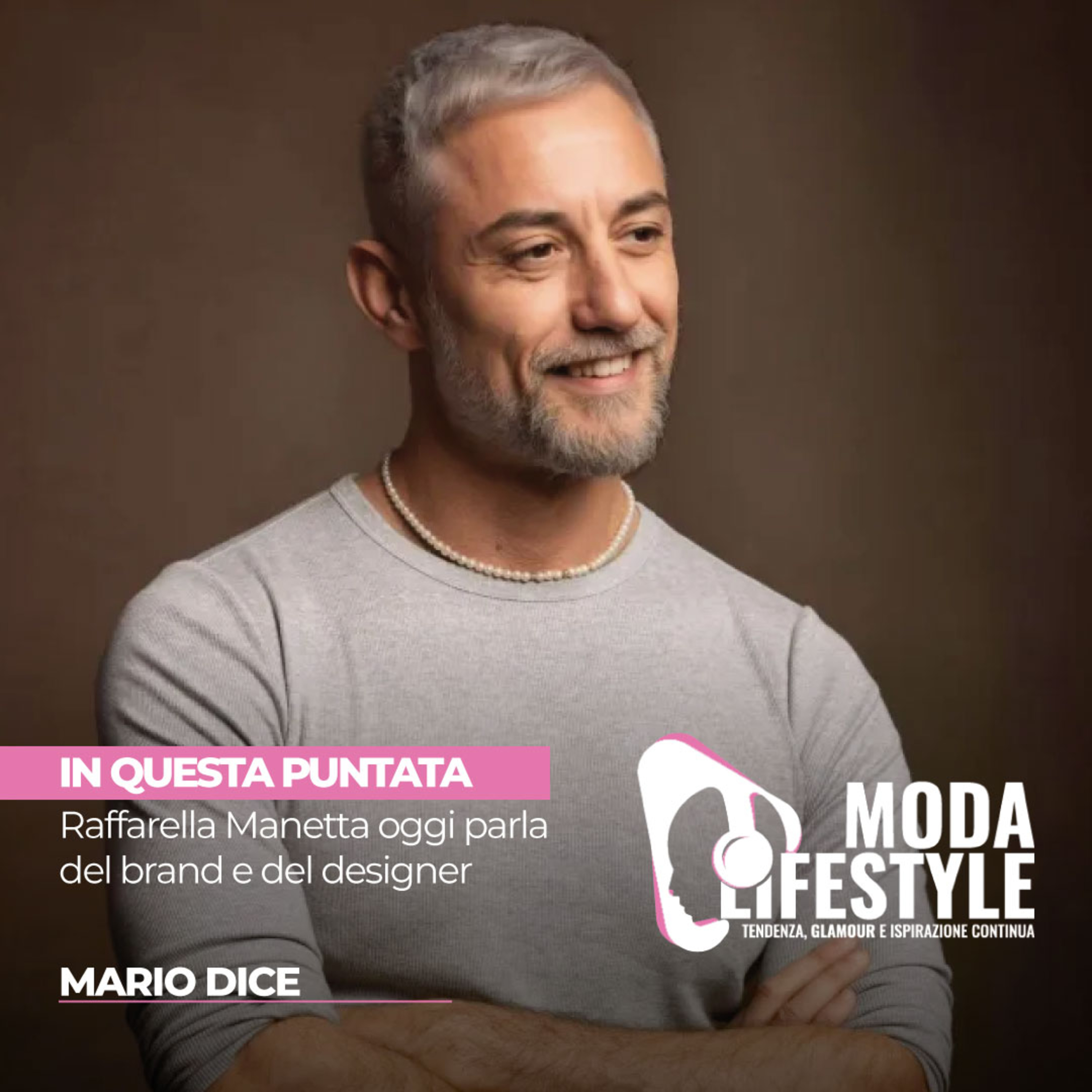Moda & LifeStyle con Raffaella Manetta