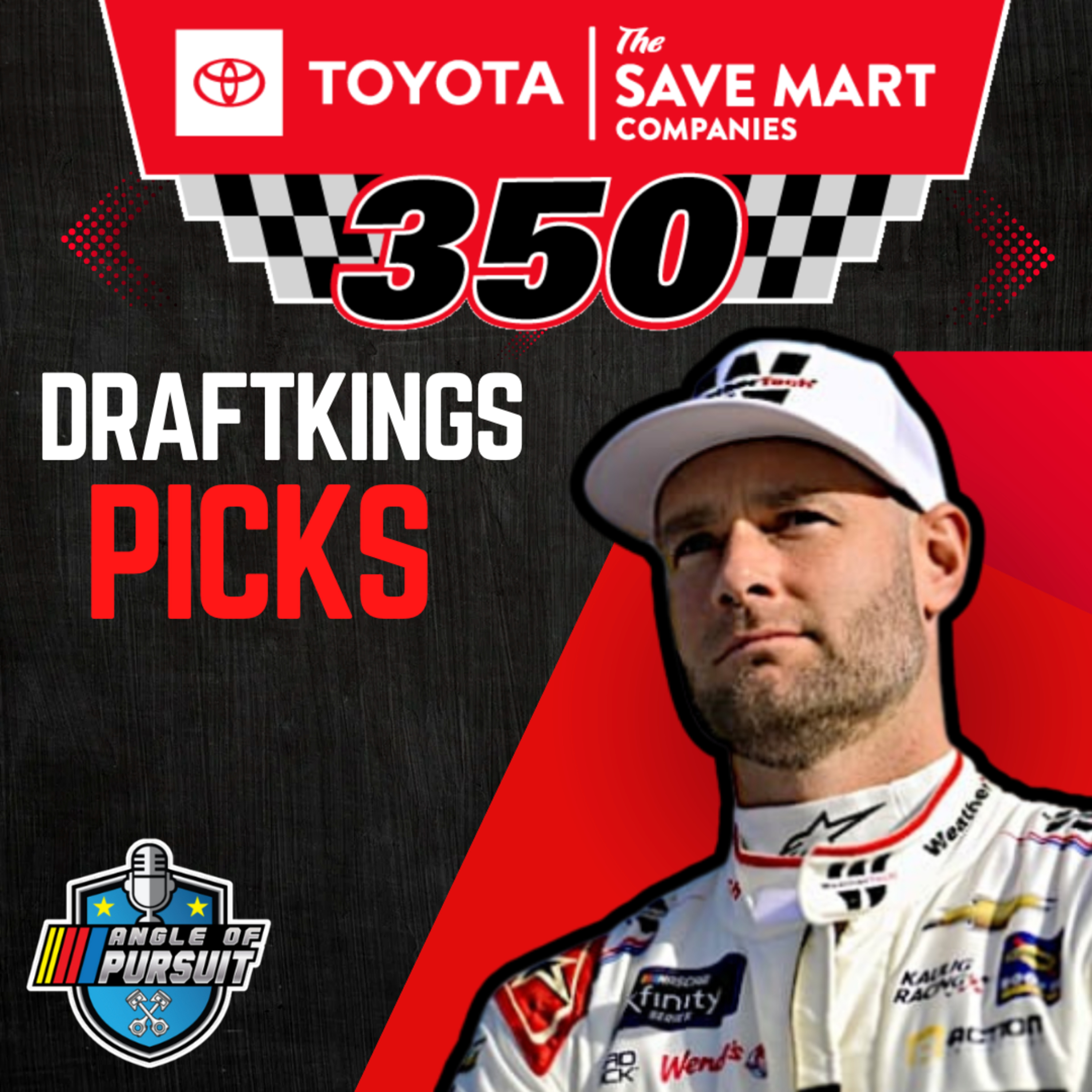 NASCAR Sonoma DFS Picks: Toyota/Save Mart 350 DraftKings Values episode artwork
