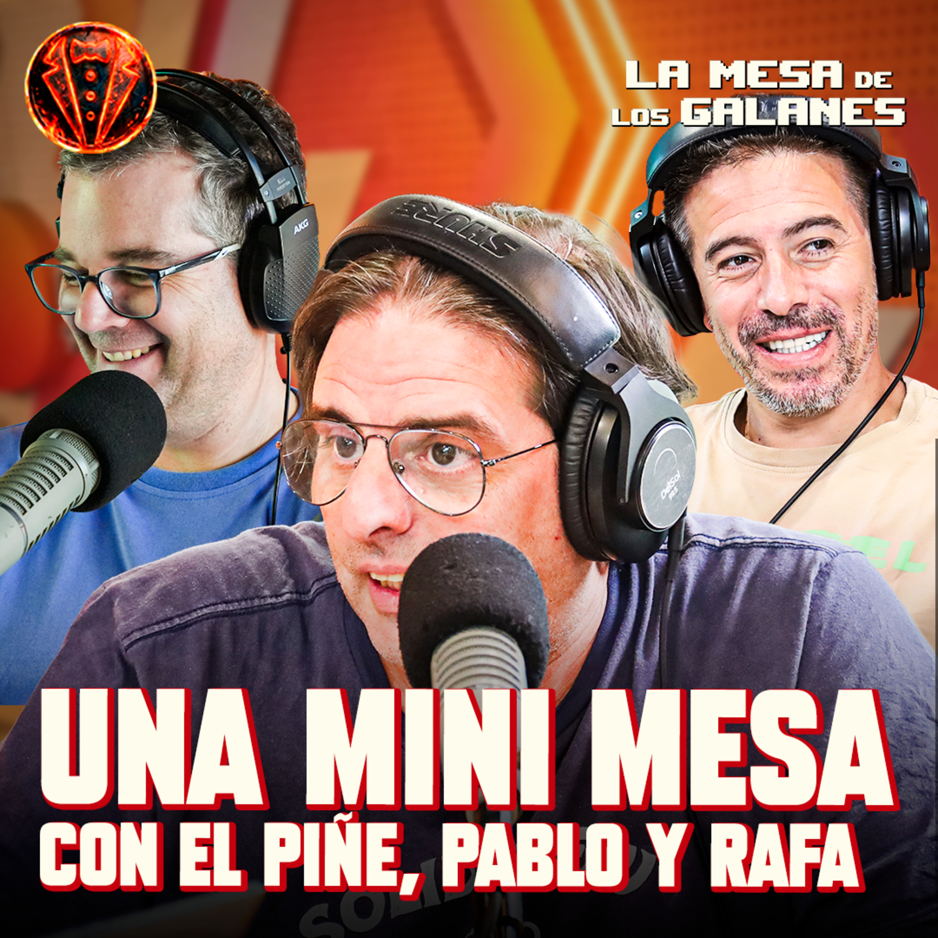 La Mesa de los Galanes - 14/7/2026 episode artwork