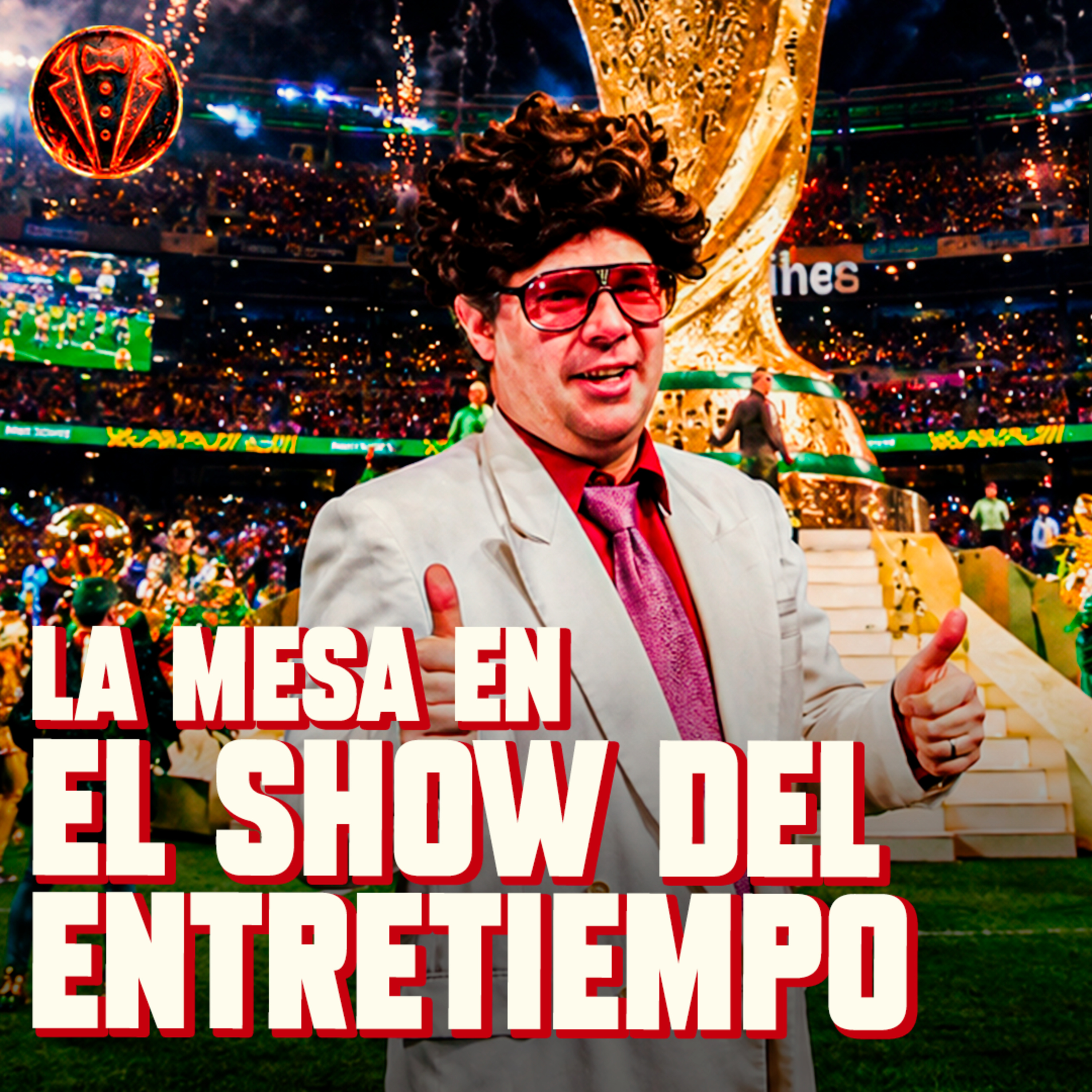 La Mesa de los Galanes - 17/7/2026 episode artwork