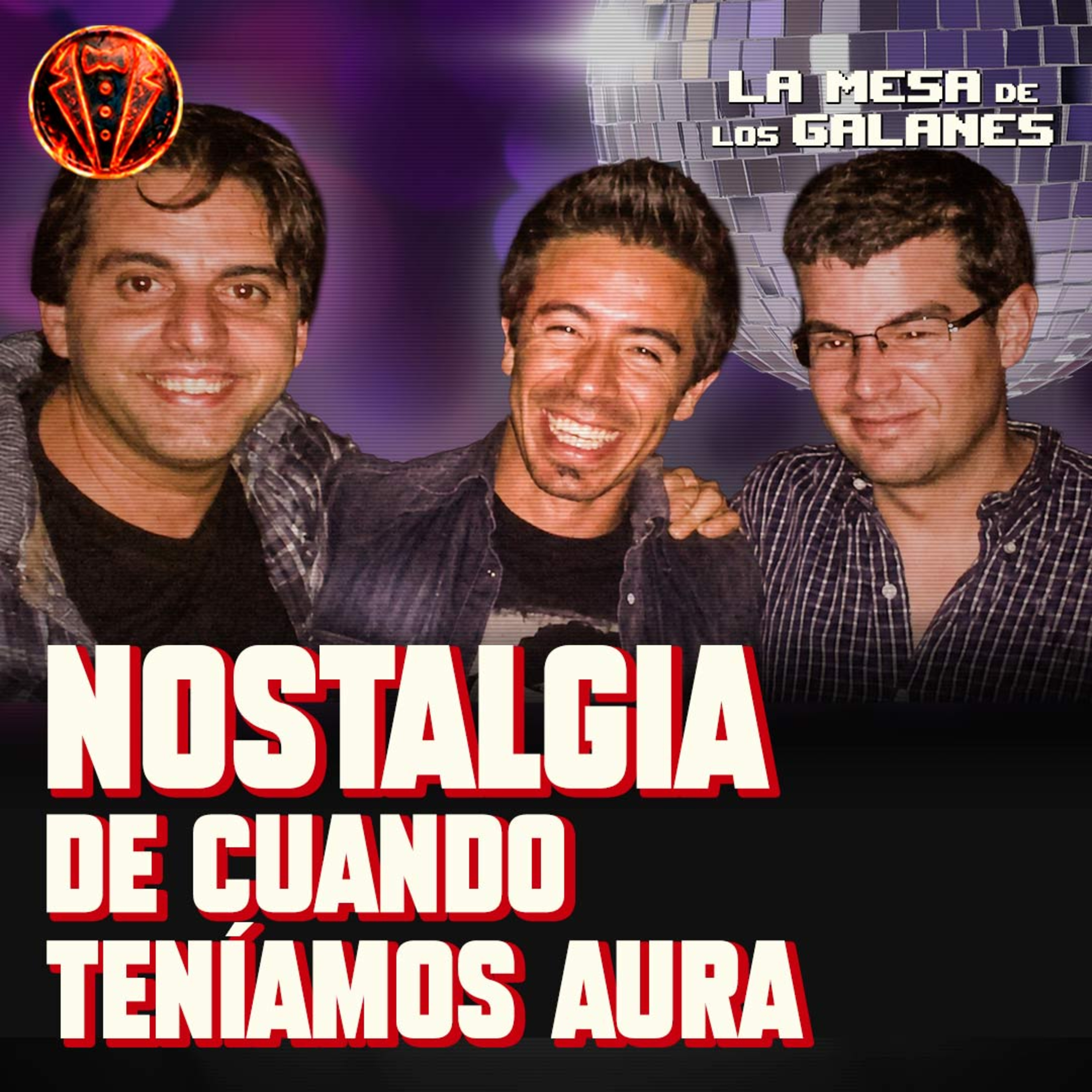 La Mesa de los Galanes - 24/8/2026 episode artwork