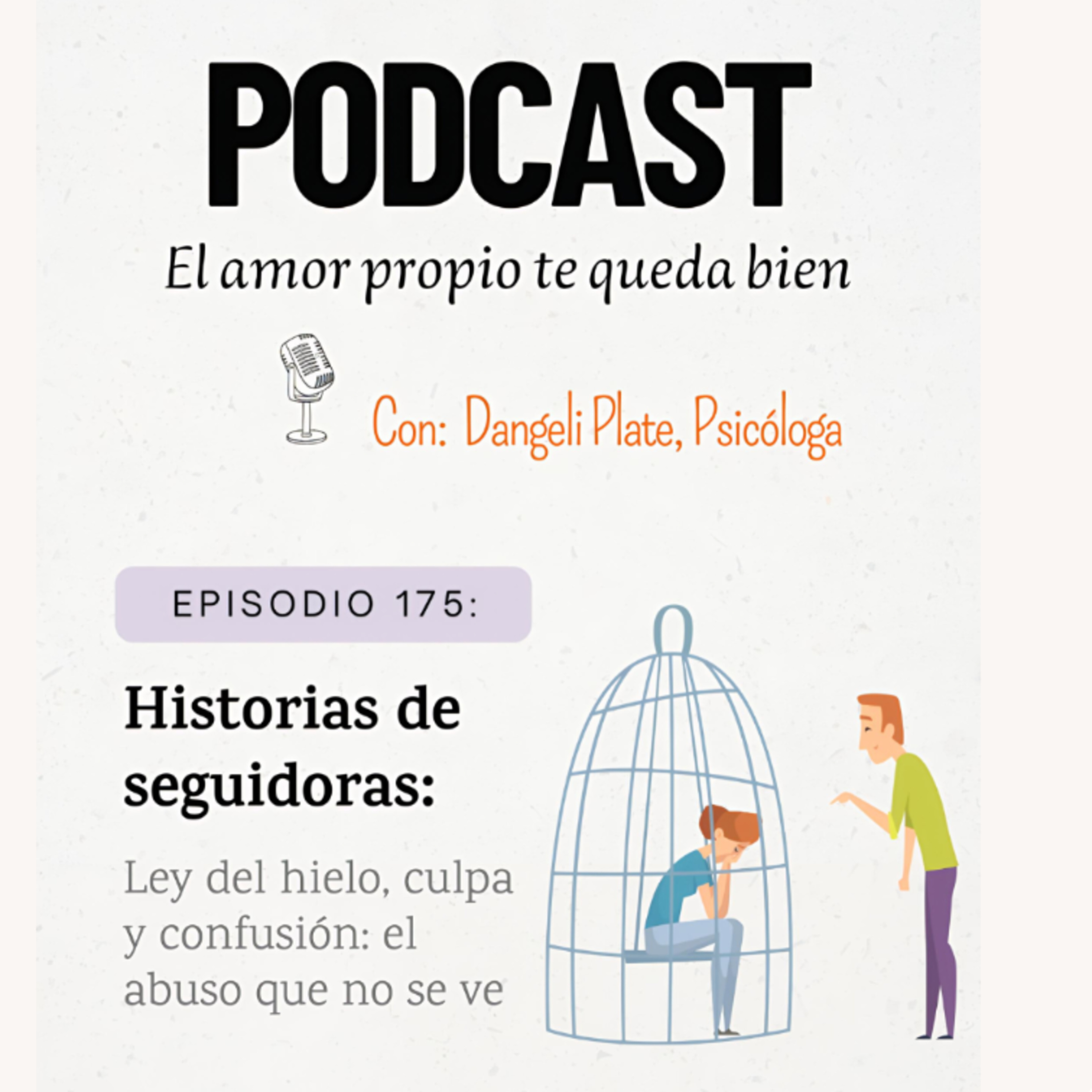EPISODIO 175: 🪤 💔🪝 Cuando el amor se vuelve una trampa. episode artwork