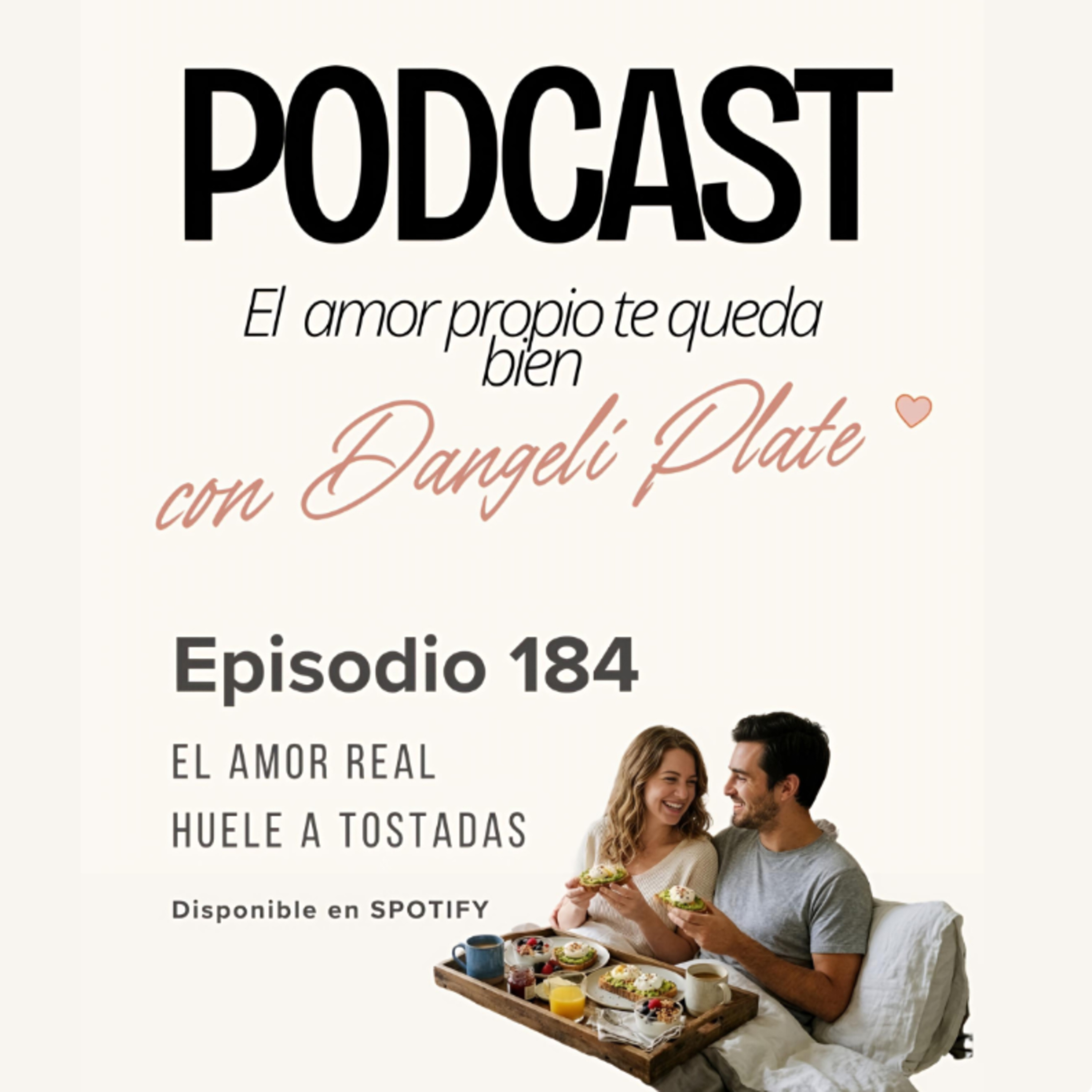 EPISODIO 184: 🧇☕️❤️ El amor real huele a tostadas (del libro de Patricia Faur) episode artwork