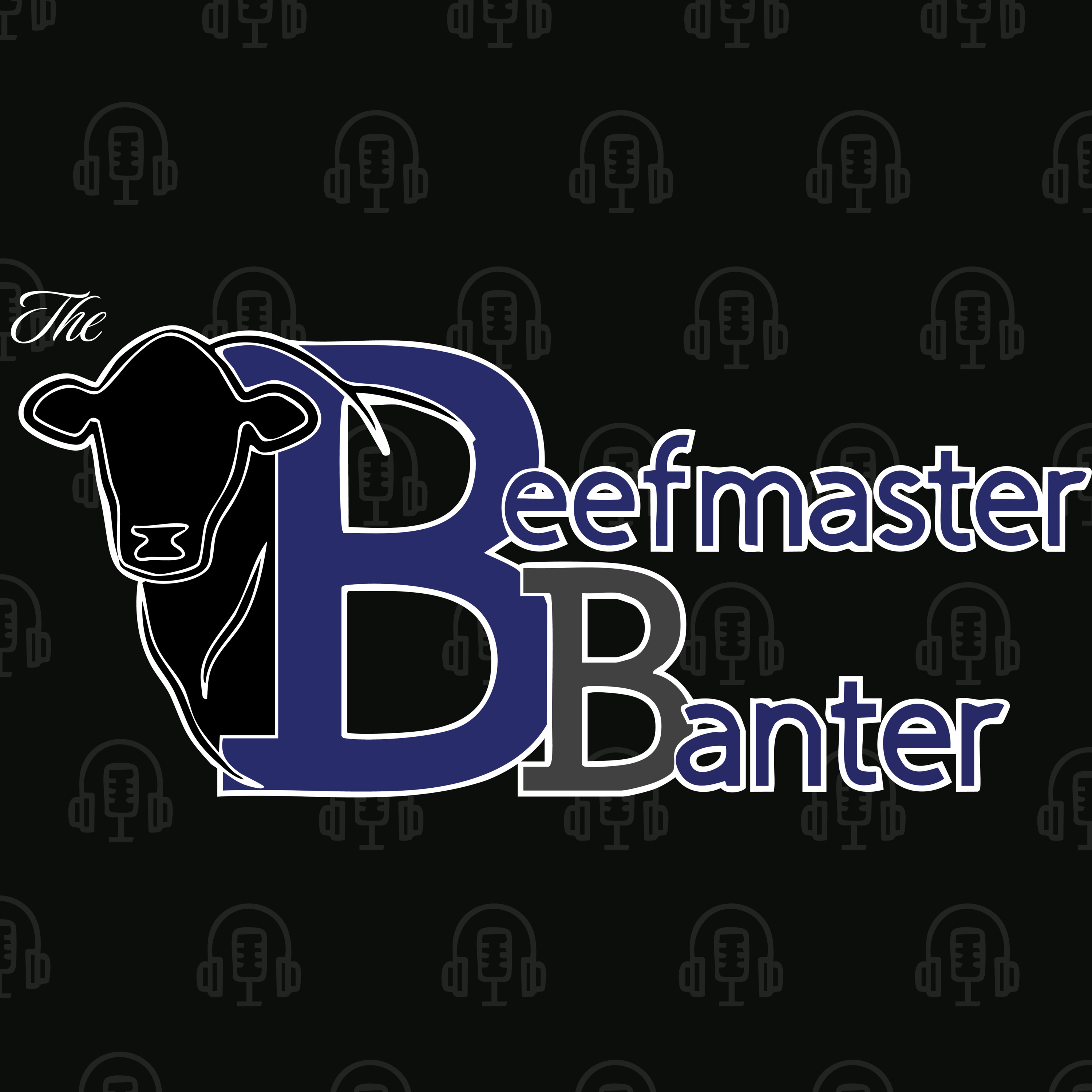Beefmaster Banter