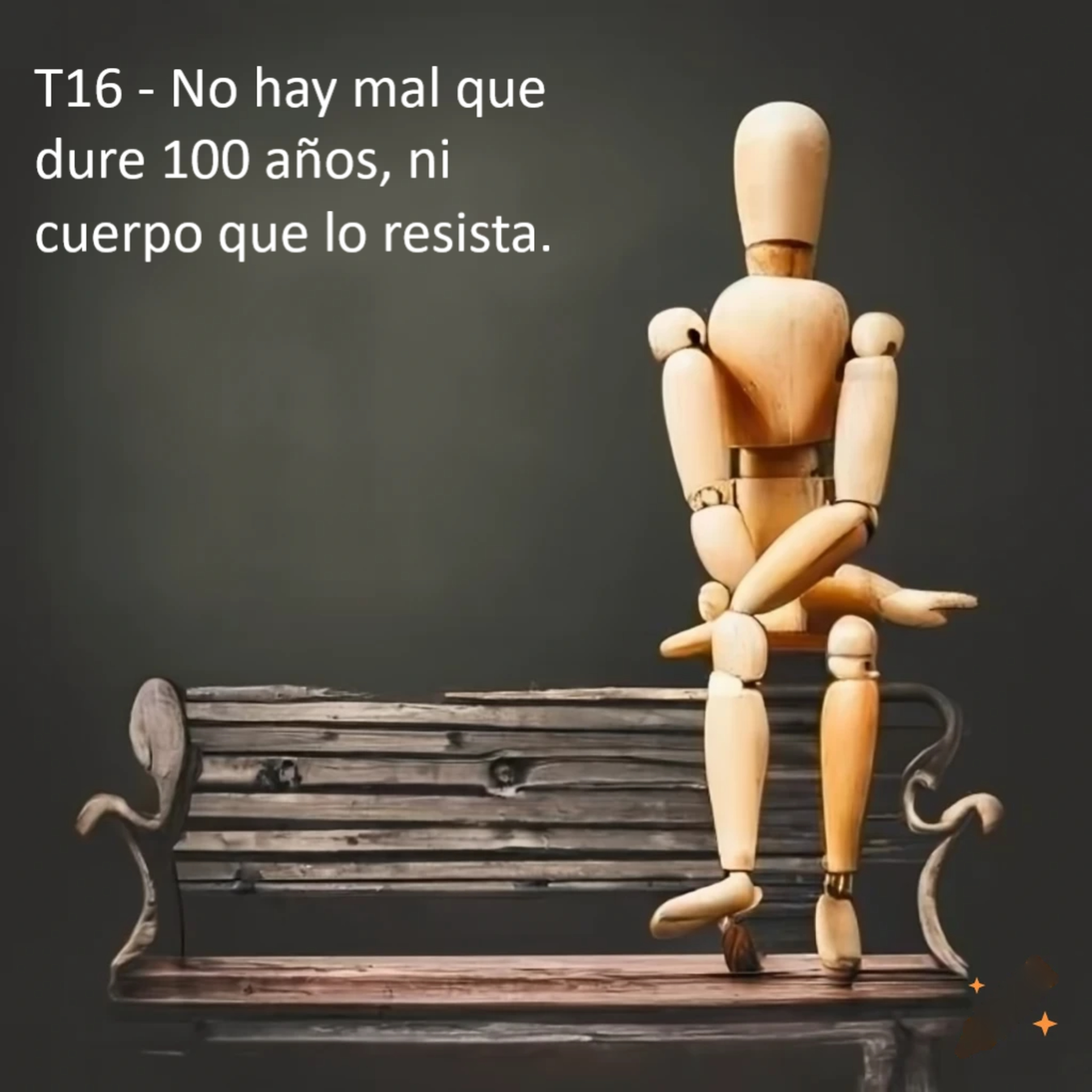 T16 - No al mal que dure 100 años, ni cuerpo que lo resista episode artwork