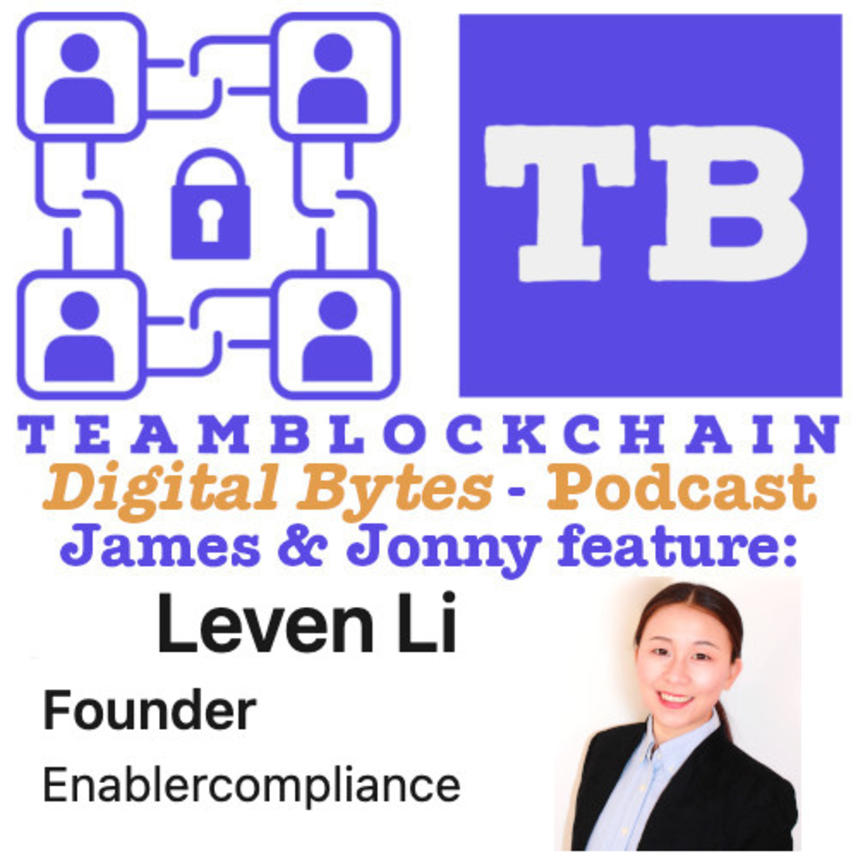 Stablecoins and clearing banks: merging traditional banking with digital innovation with Leven Li from Enablercompliance episode artwork