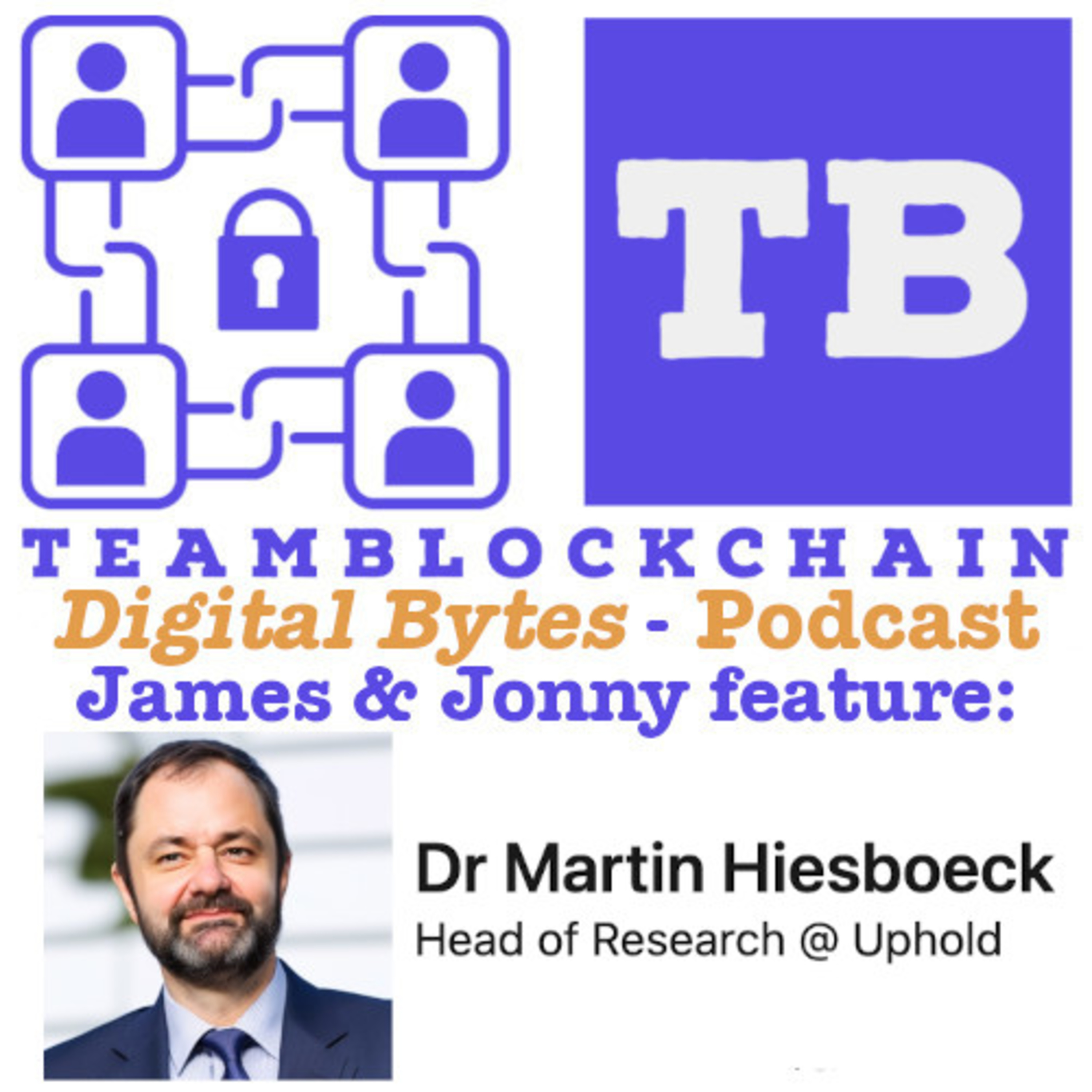 The Future Of Crypto Adoption with Dr Martin Hiesboeck - Head of Research at Uphold episode artwork