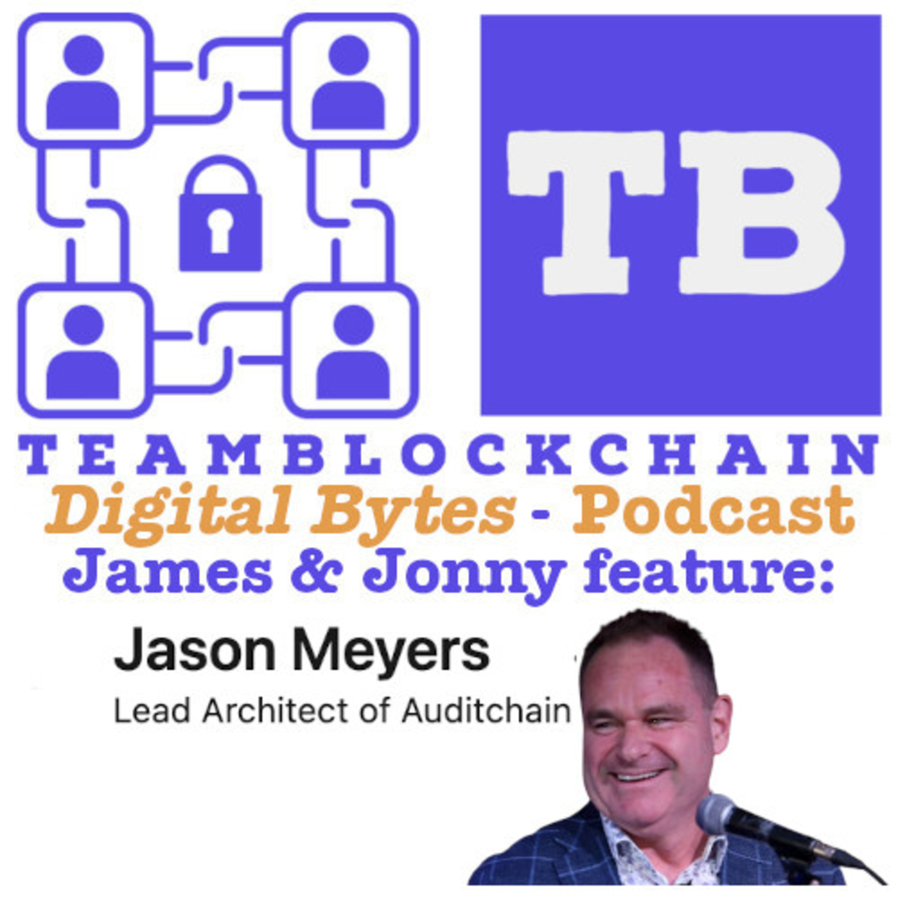Algorithmic Regulation: Blockchain and AI for Financial Disclosure Automation with Jason Meyers at Auditchain Labs AG episode artwork