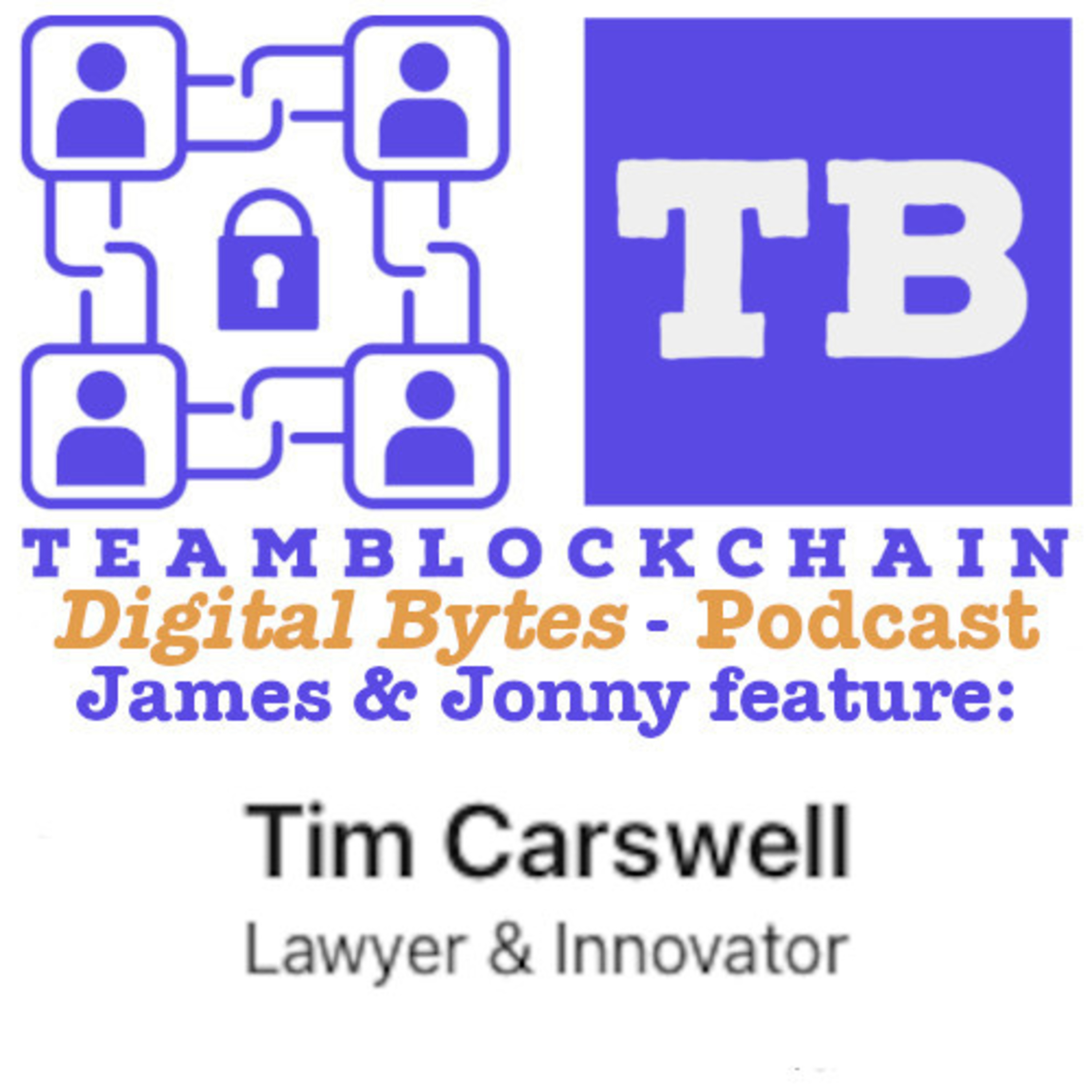 Transformative Potential of AI and Blockchain Integration by Tim Carswell ft: Jonny Fry episode artwork