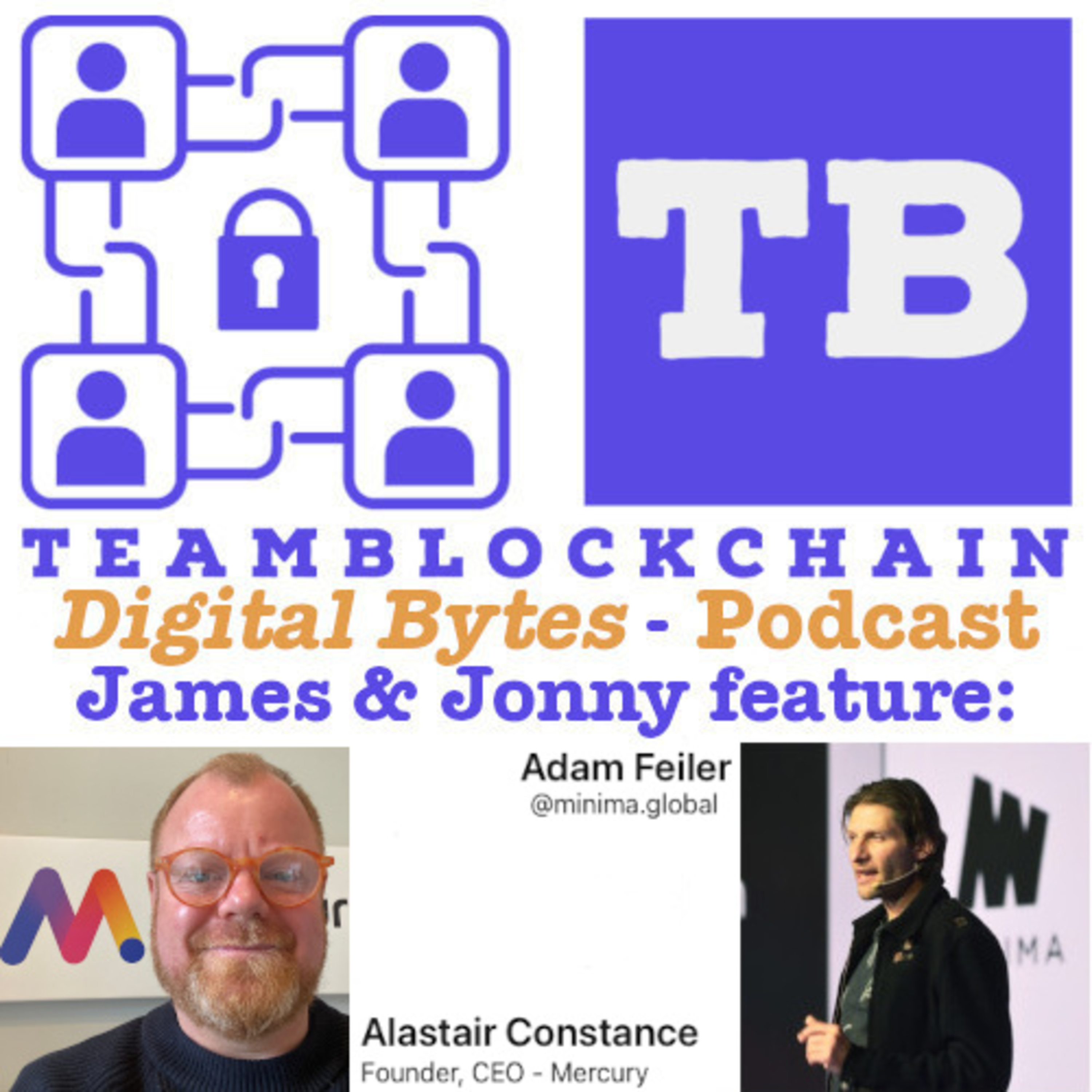 Programmable Bank Accounts: Unlocking the Future of Finance with Smart Contracts Featuring Adam Feiler at Minima & Alastair Constance of Mercury episode artwork