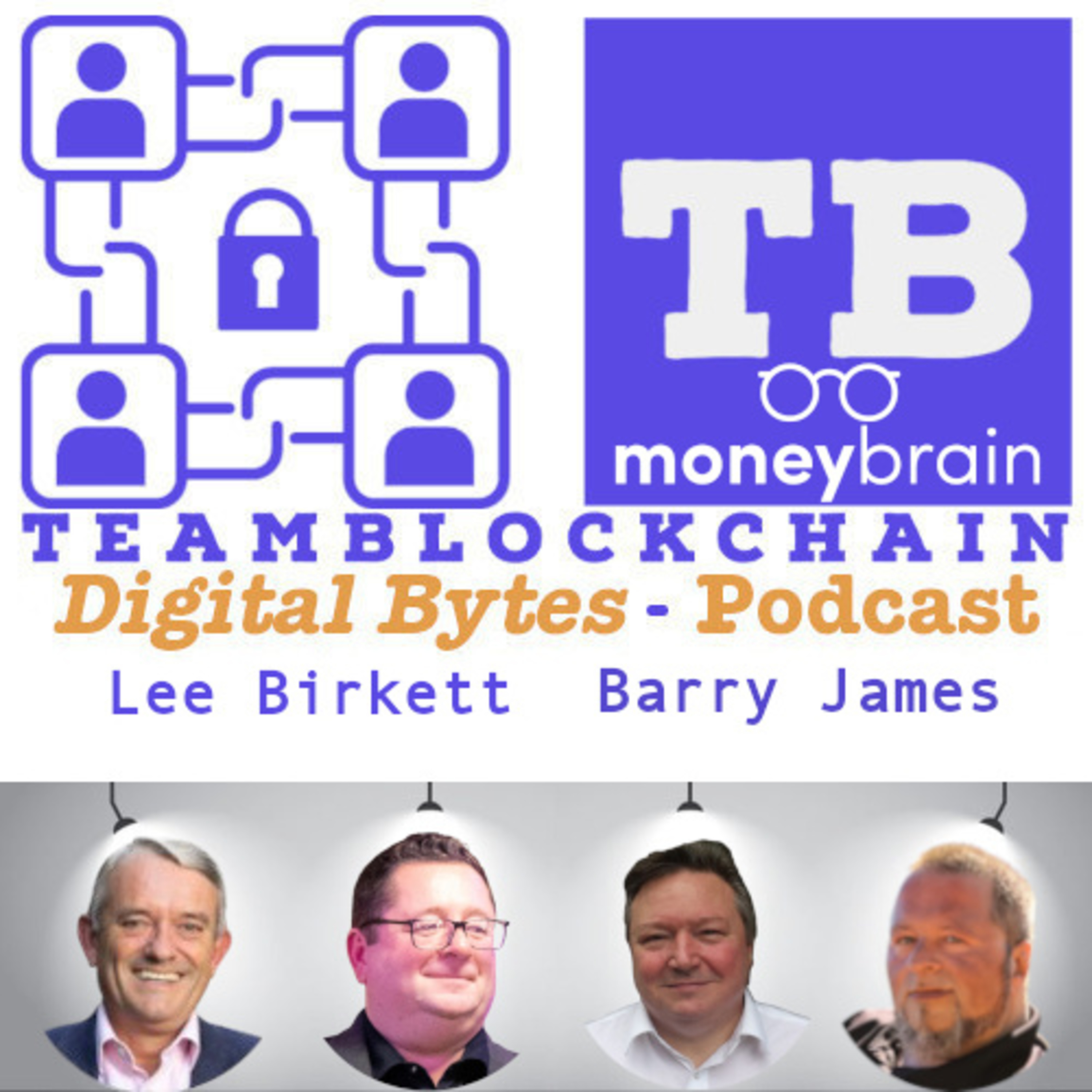 June 18th: How Stablecoins Are Revolutionising Property Investment with Barry James, Global Ambassador of Moneybrain and Lee Birkett, Founder of Moneybrain episode artwork