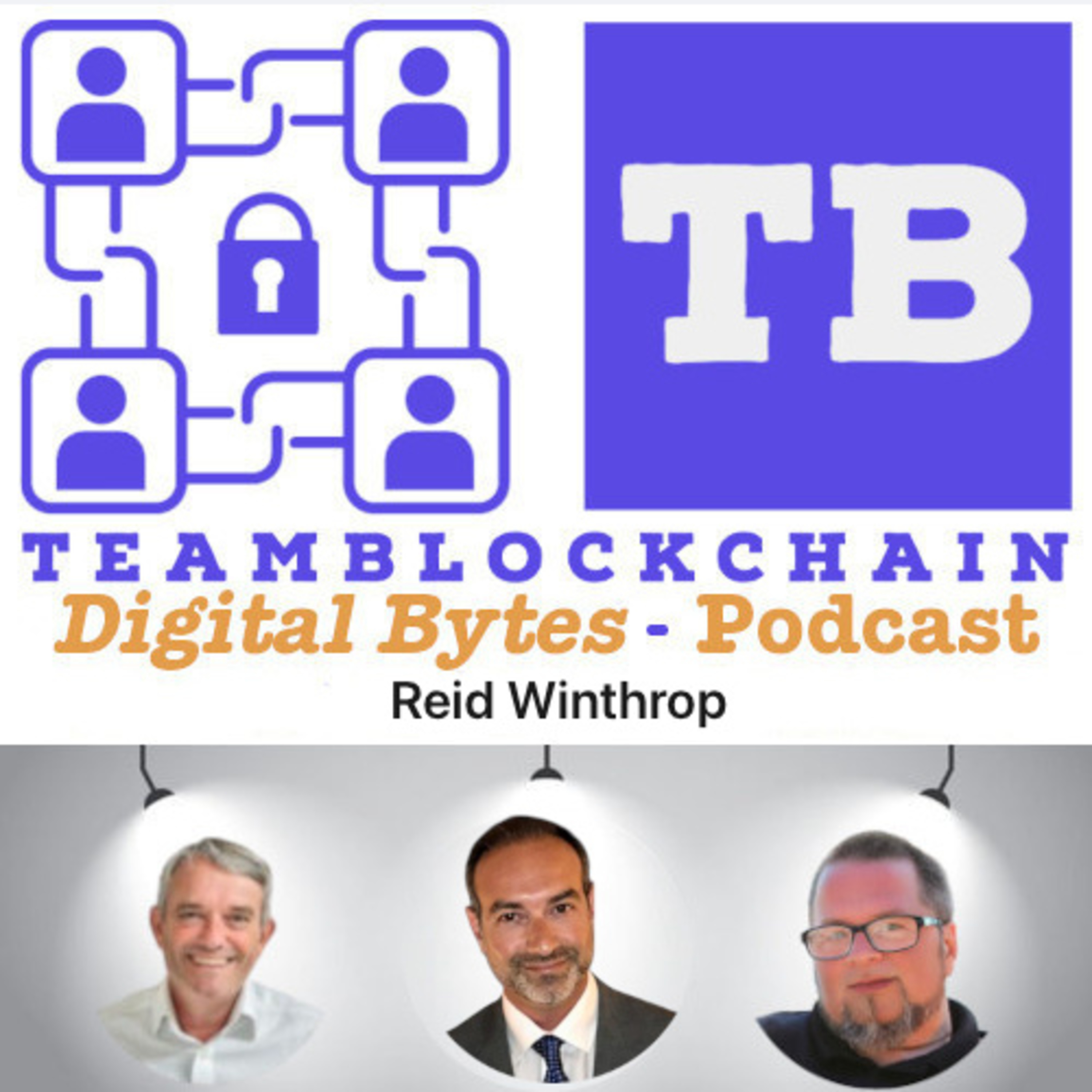 Digital Bytes by Team Blockchain Radio; Powered By Cyber.FM