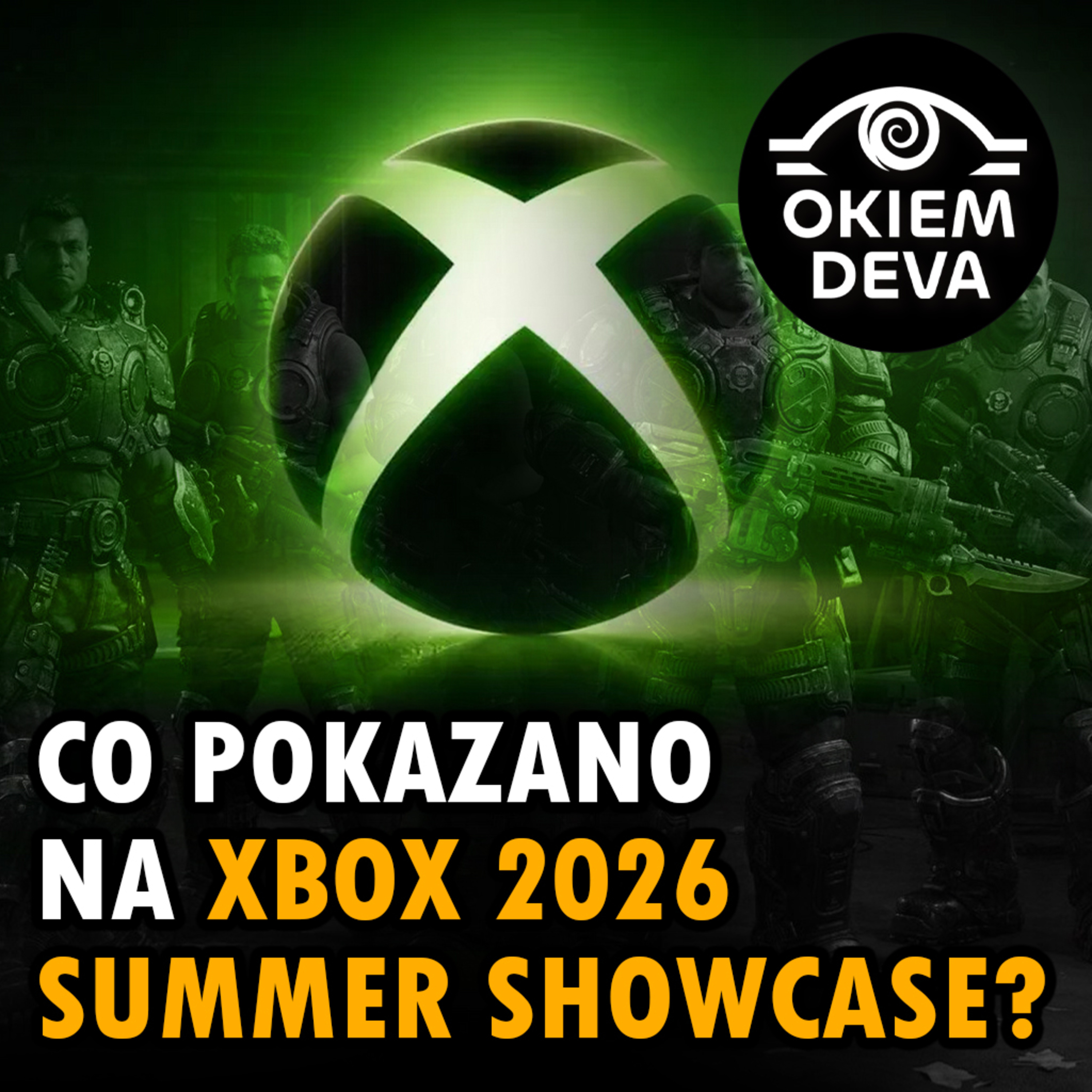 Co pokazano na Xbox 2026 Summer Showcase? episode artwork