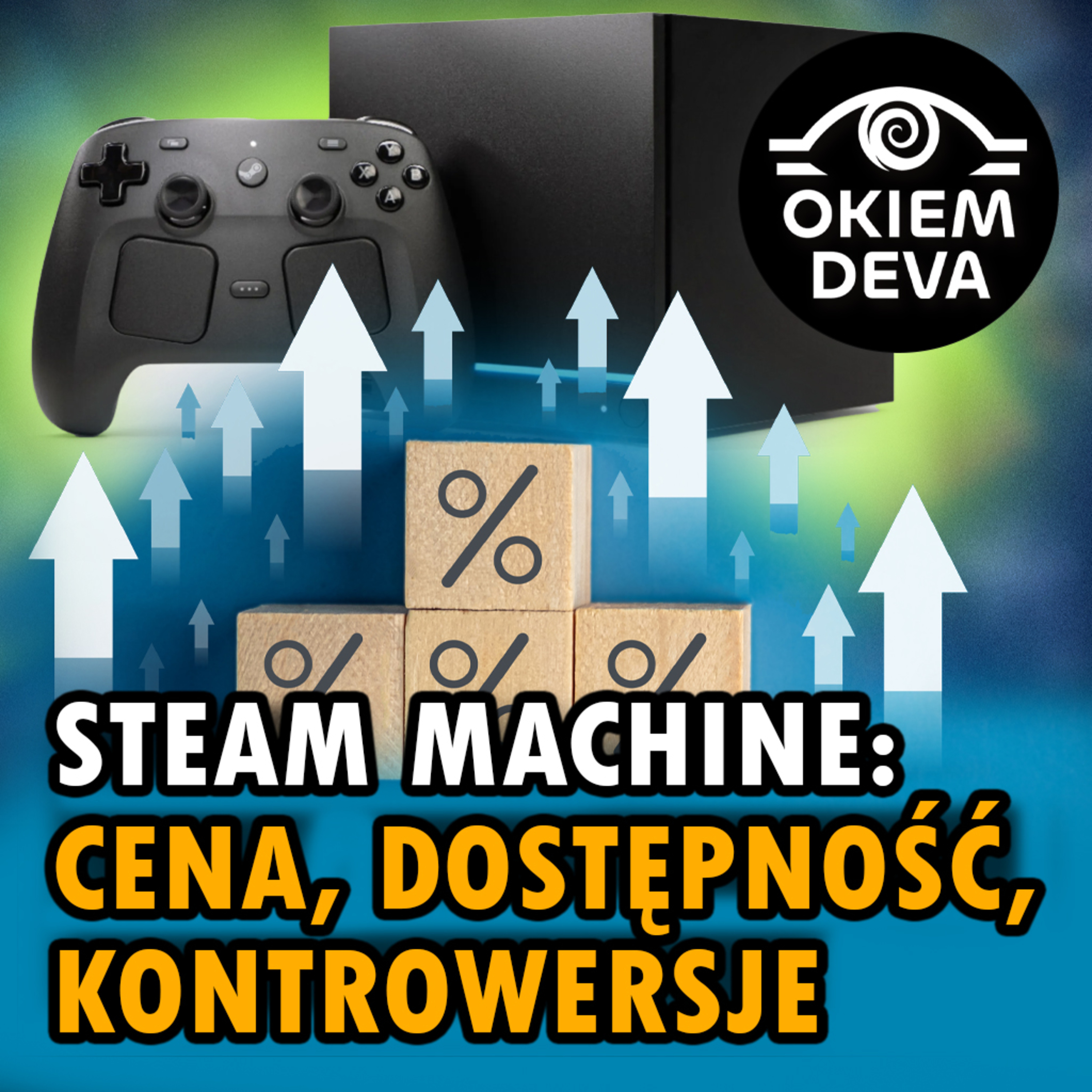 Steam Machine: cena, dostępność, kontrowersje episode artwork