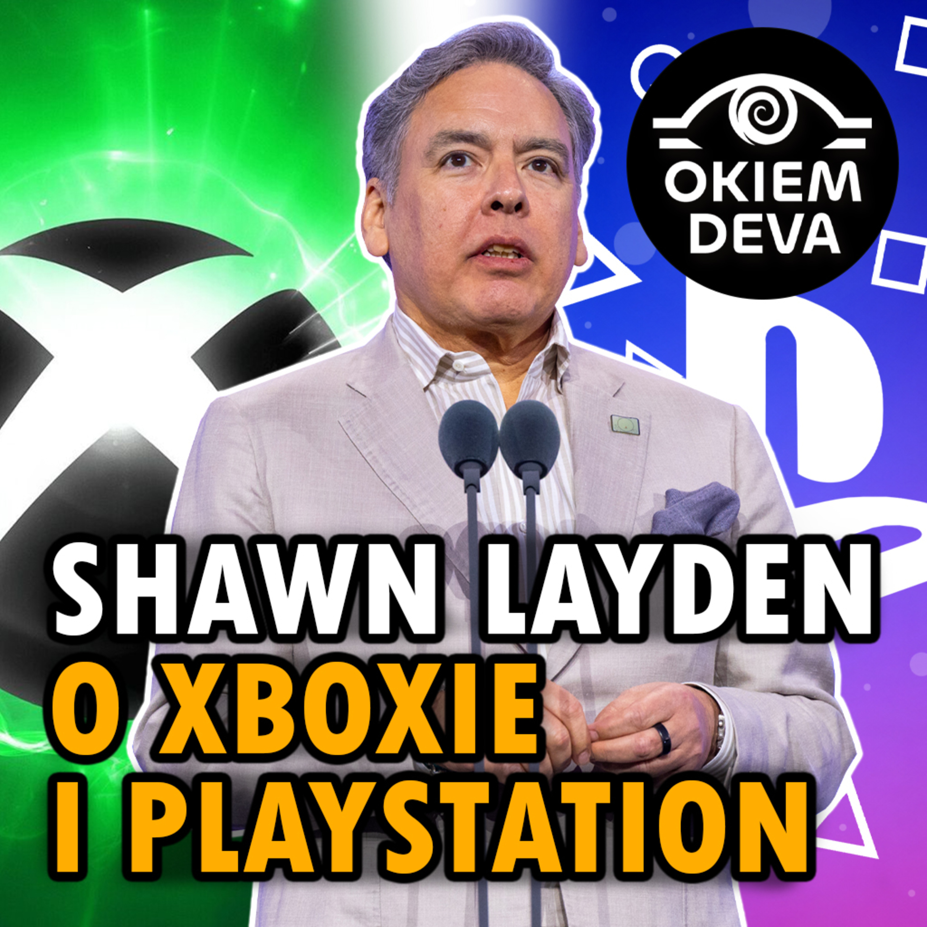 Shawn Layden o Xboxie i Playstation