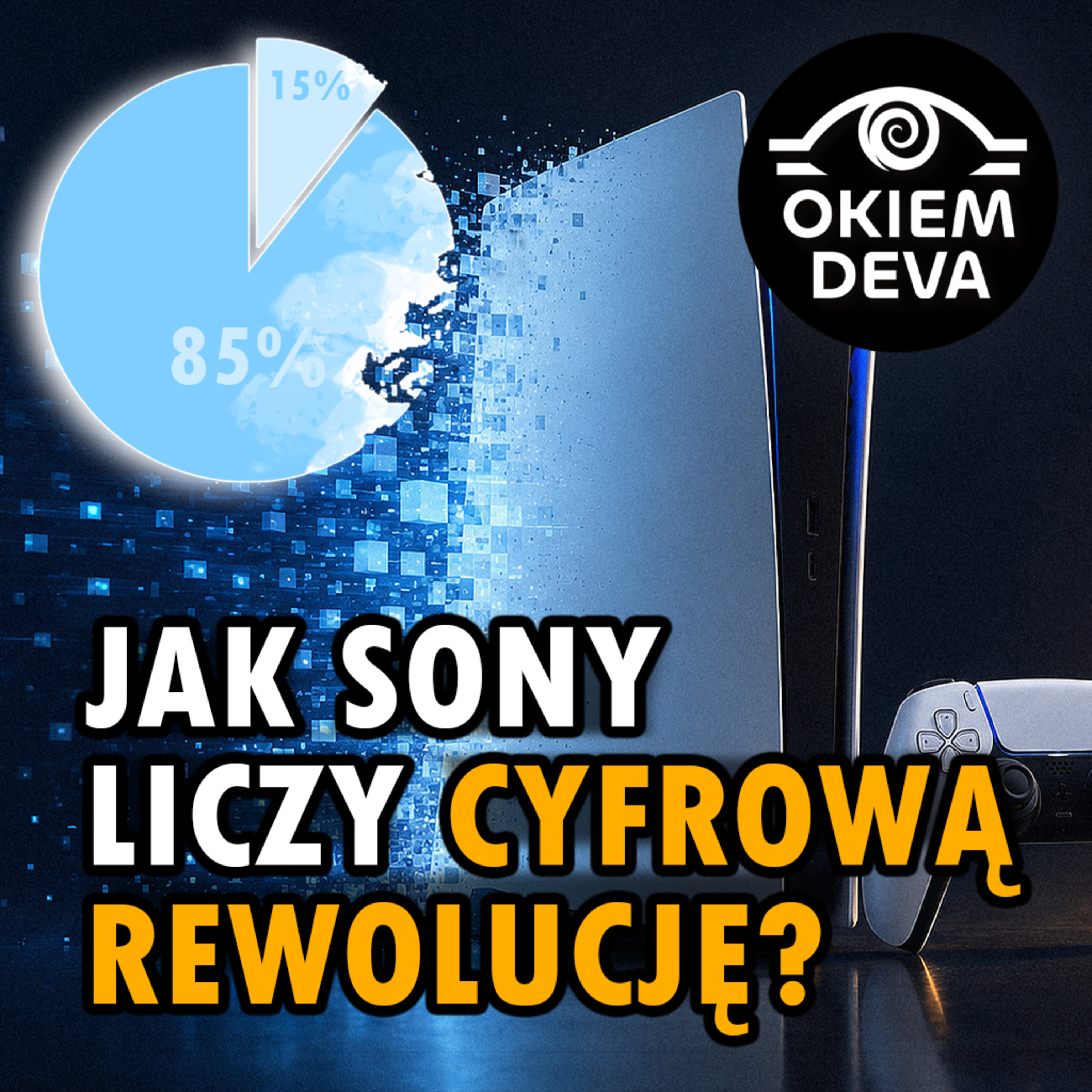 Jak Sony liczy cyfrową rewolucję? episode artwork
