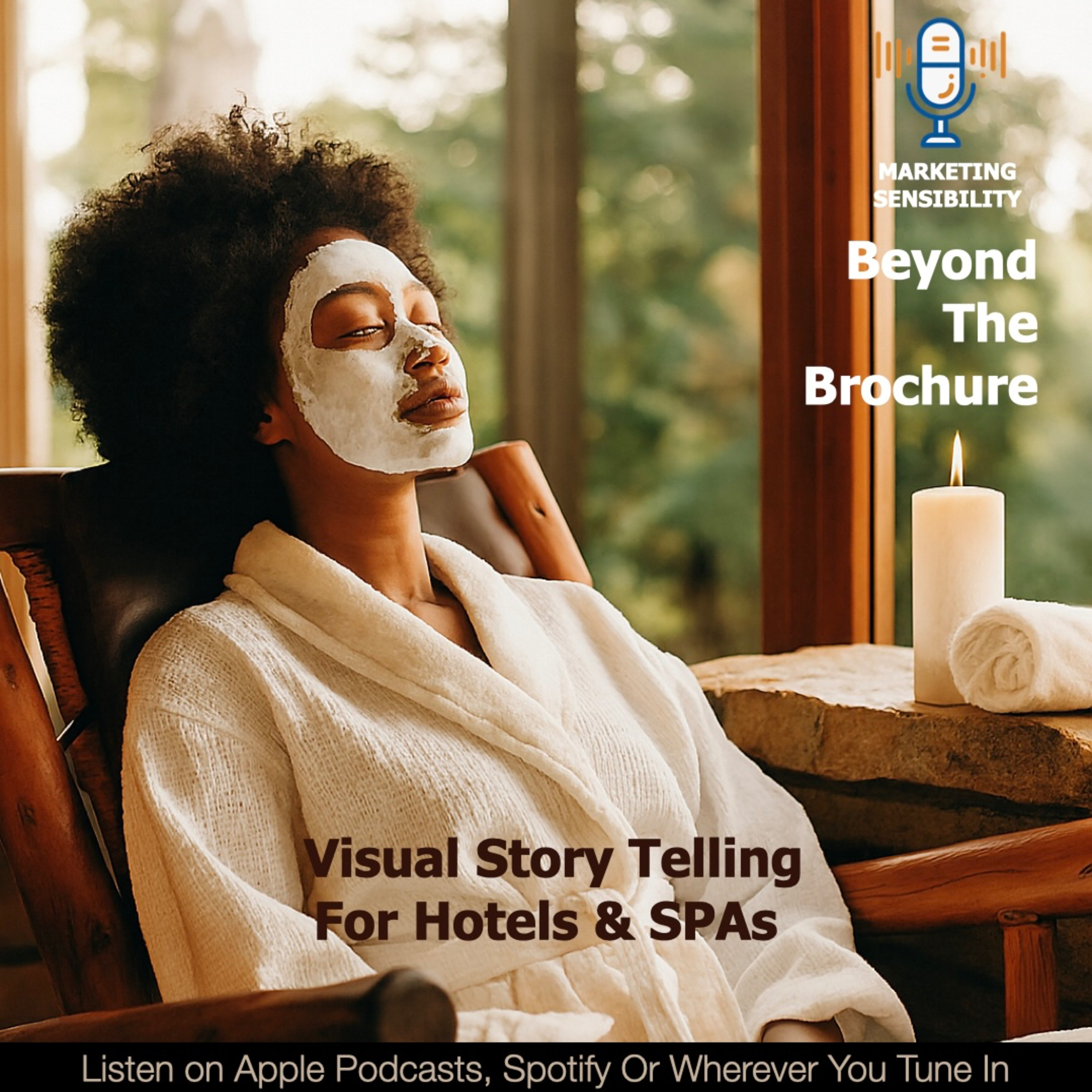 #17 - Beyond The Brochure (Visual Storytelling)
