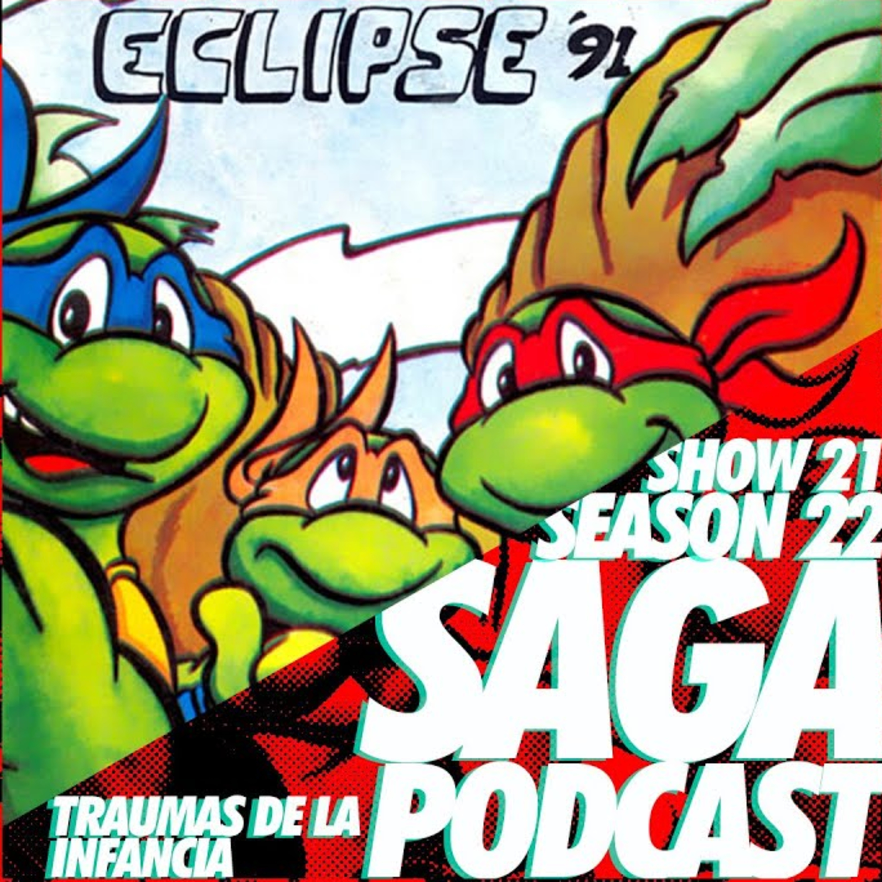 Saga Podcast Season 22E21 - Palos Famosos y cosas de la infancia episode artwork