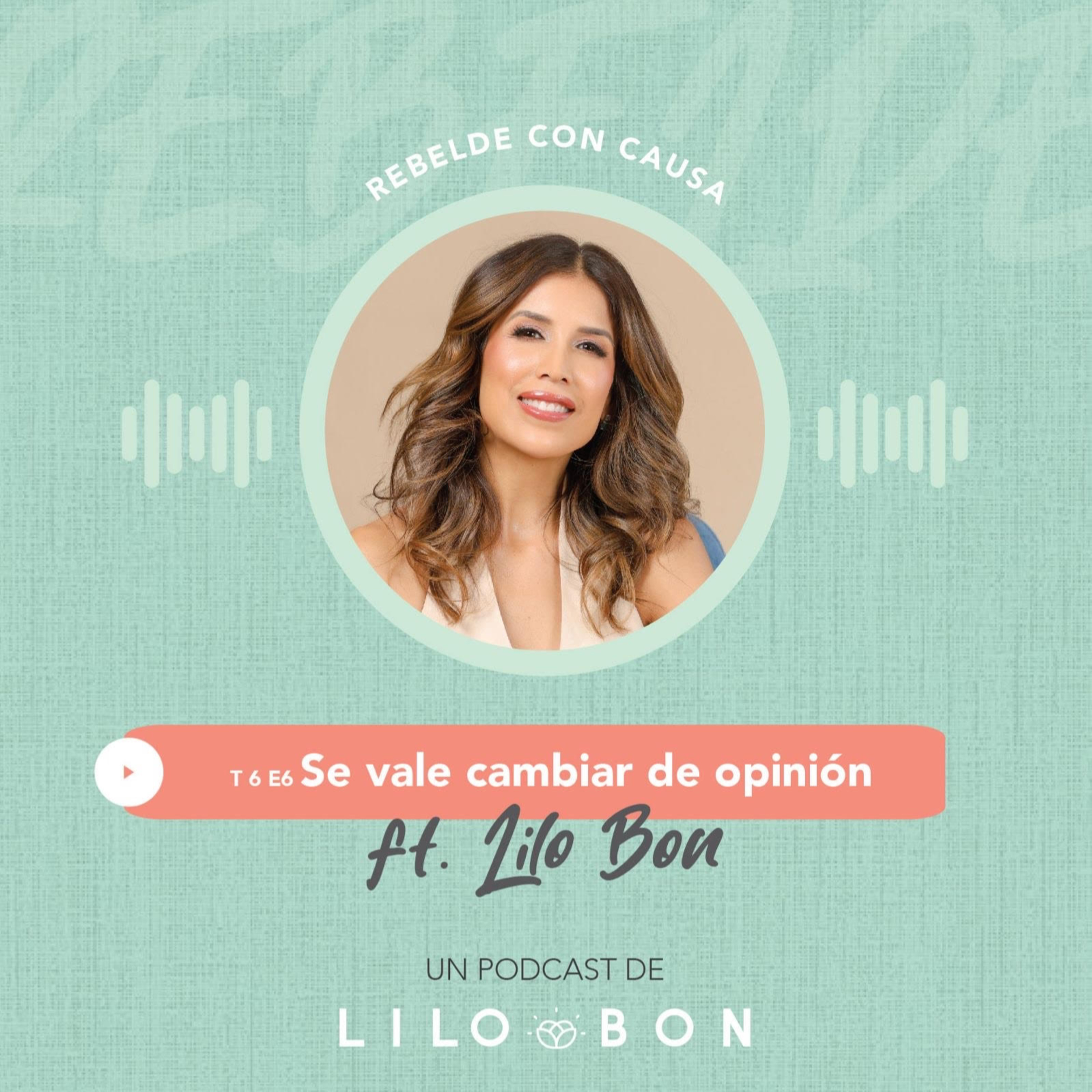 Se vale cambiar de opinión