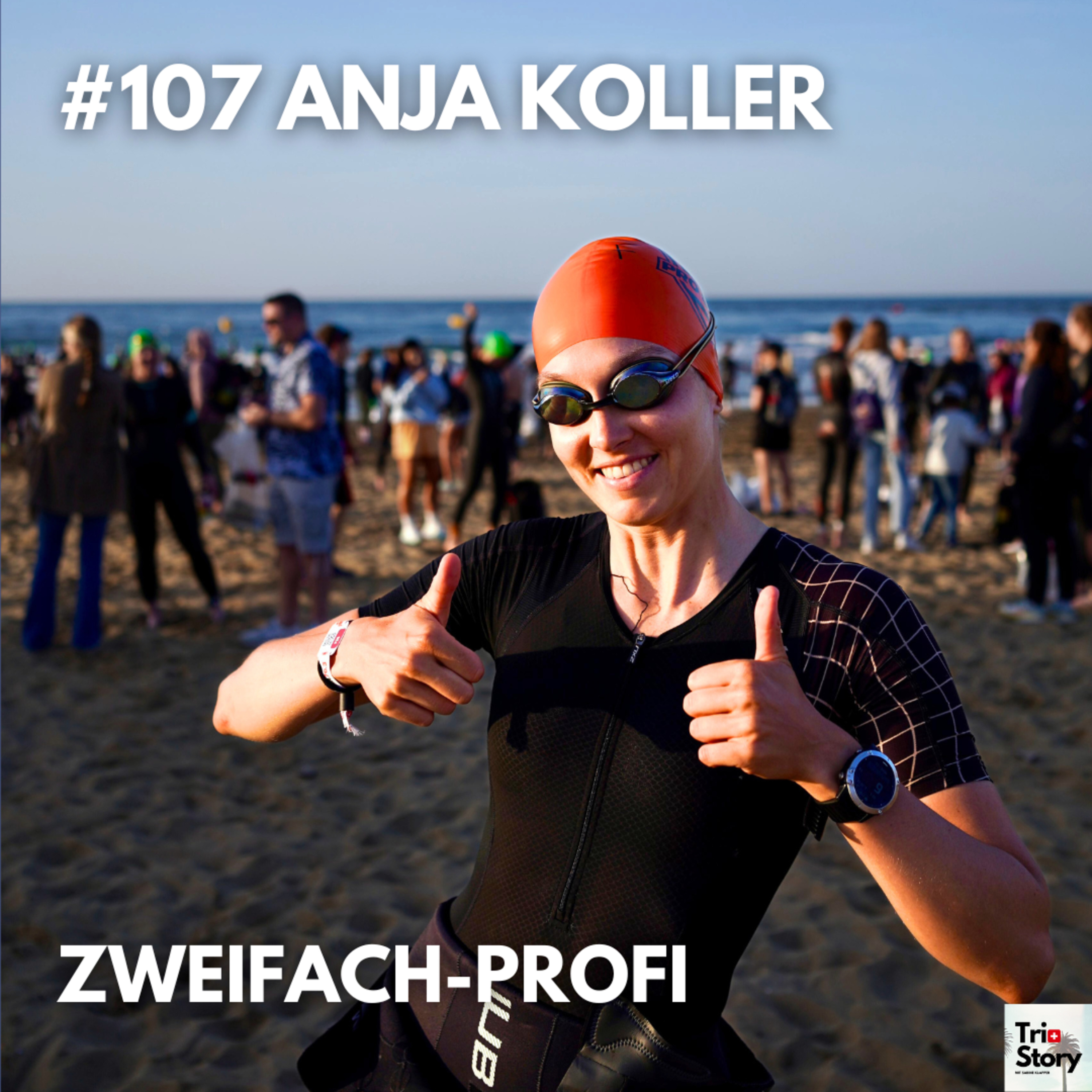 #107 Anja Koller – ZWEIFACH PROFI
