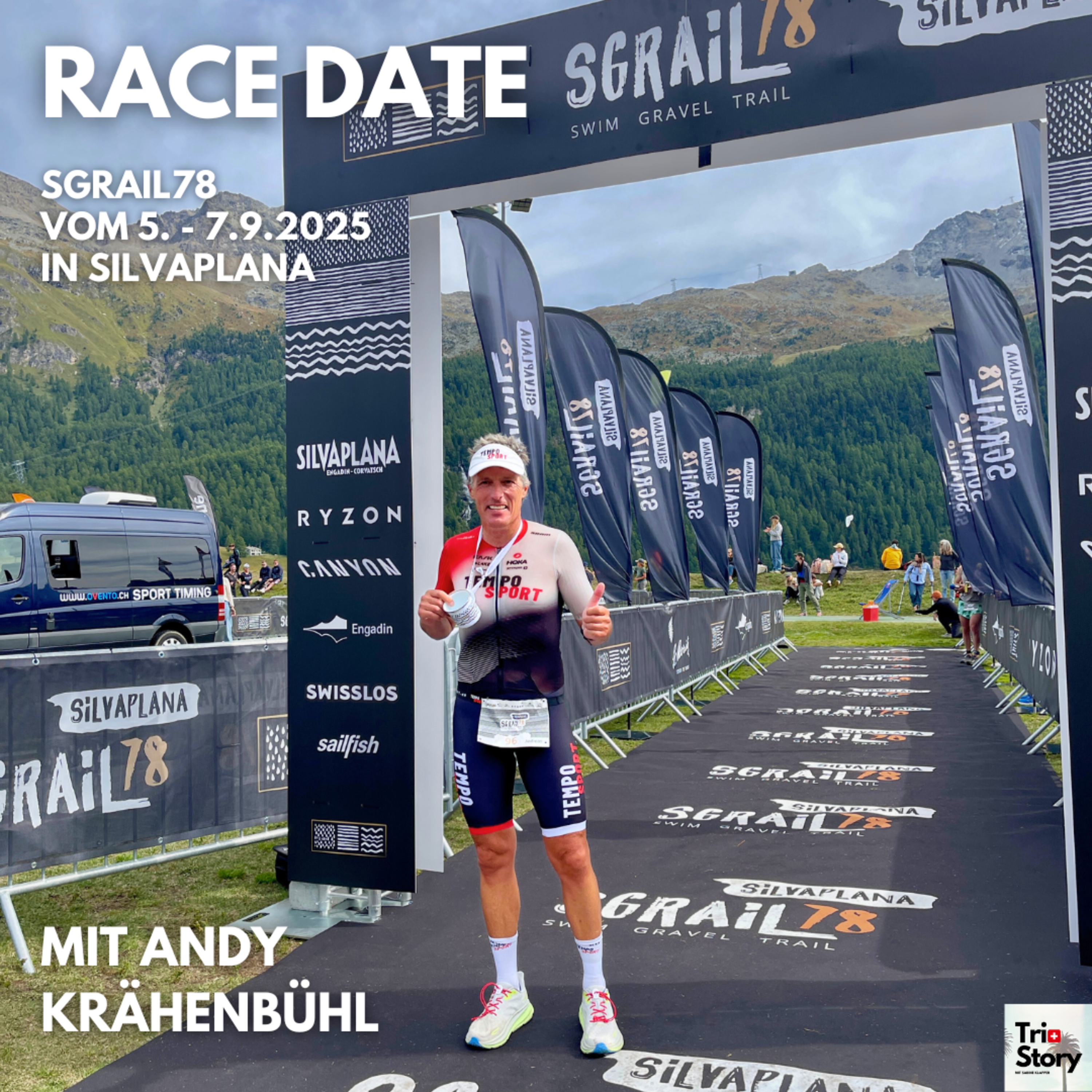 #108 RACE DATE – SGRAIL78 vom 5. - 7.9.2025 in Silvaplana – MIT ANDY KRÄHENBÜHL (Mundart)
