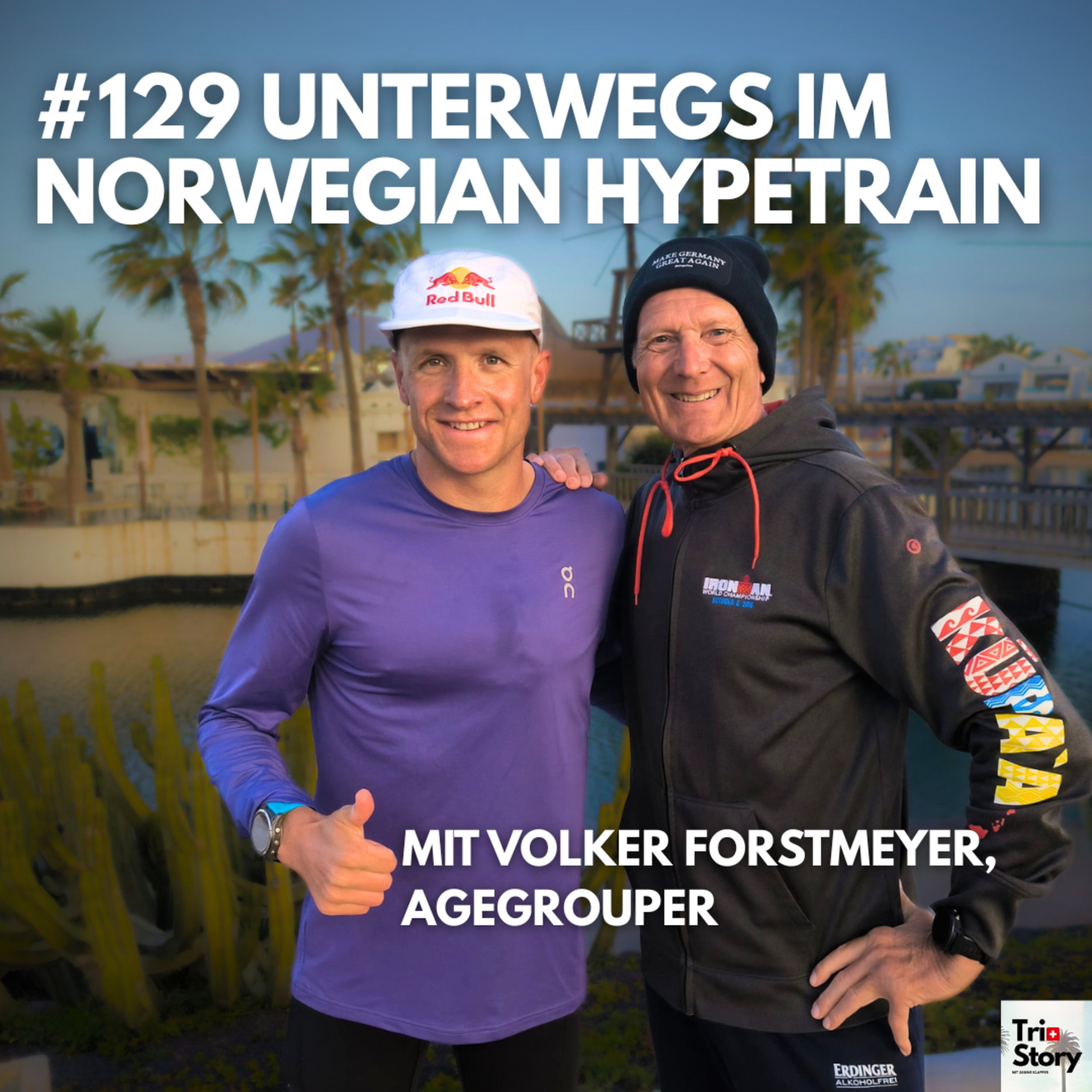 #129 UNTERWEGS IM NORWEGIAN HYPETRAIN – Mit Volker Forstmeyer, Agegrouper  
