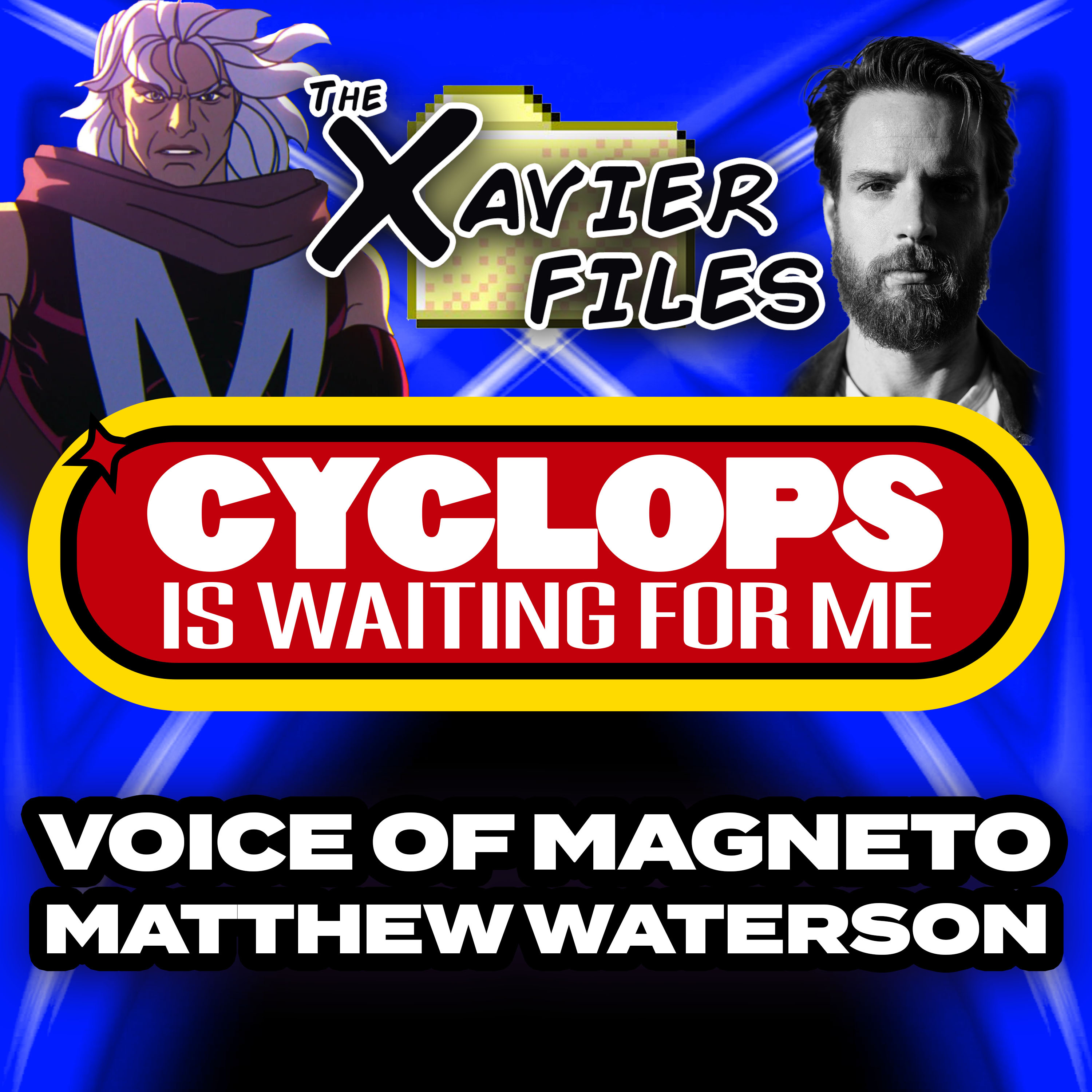 The Xavier Files Interview: Matthew Waterson - The Voice of Magneto in X-Men 97