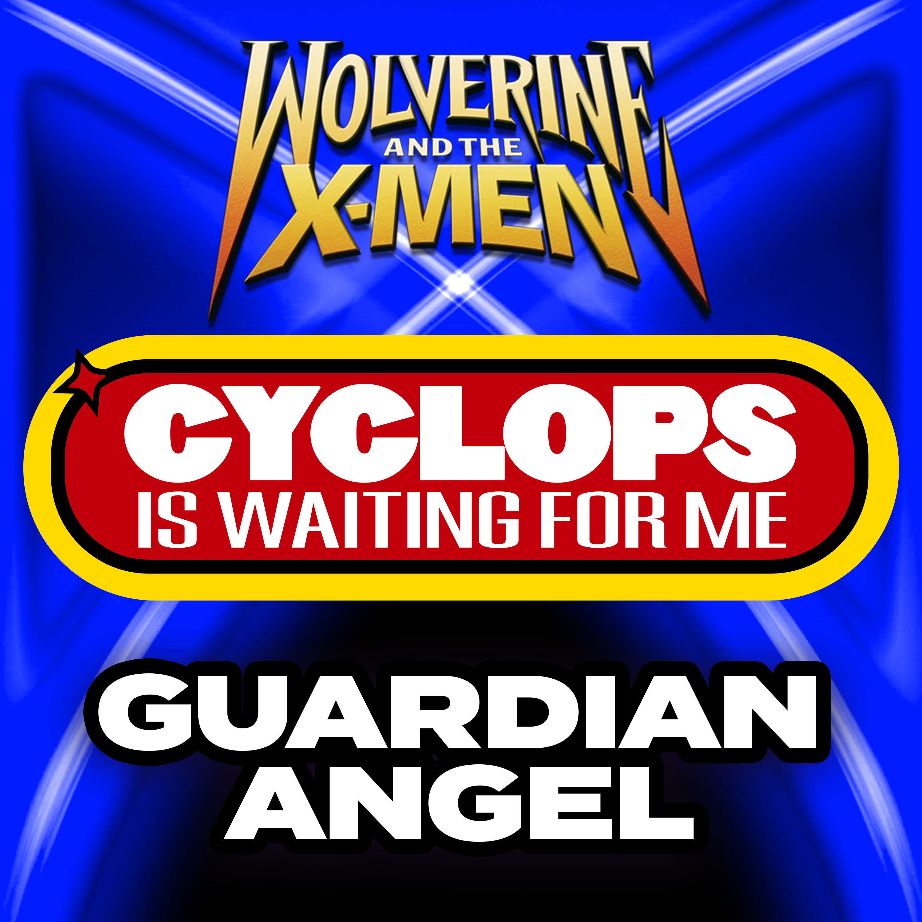 "Guardian Angel" Ep. 19 - Cyclops is Waiting for Me - A Wolverine & the X-Men Recap Podcast