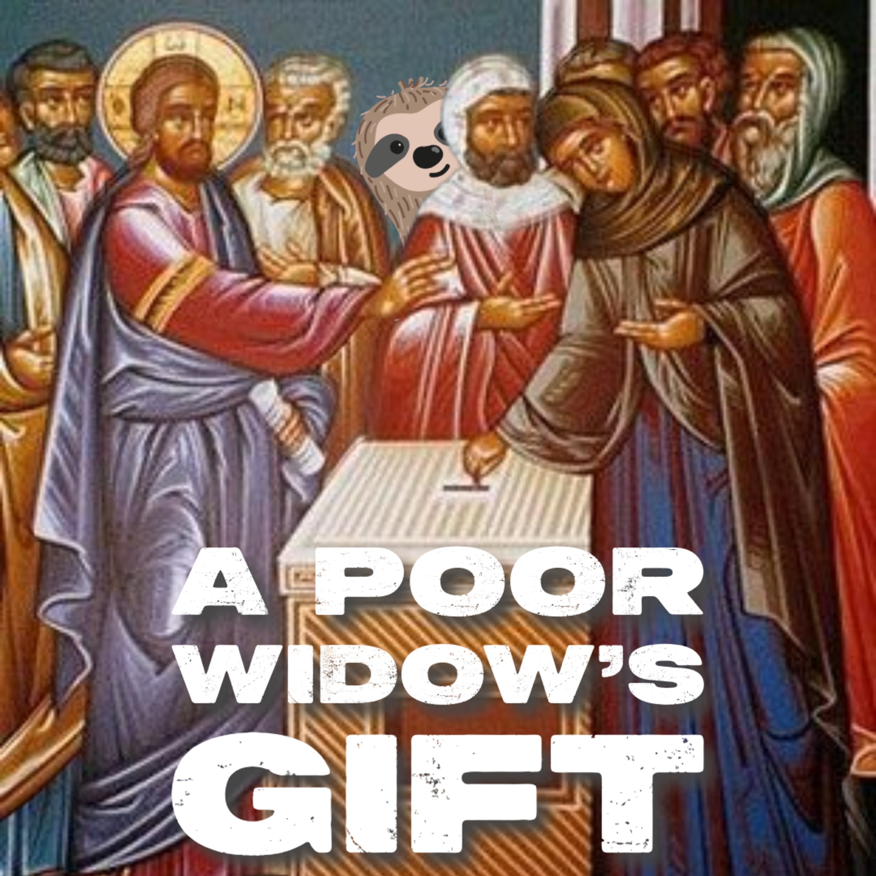 A Poor Widow's Gift episode artwork