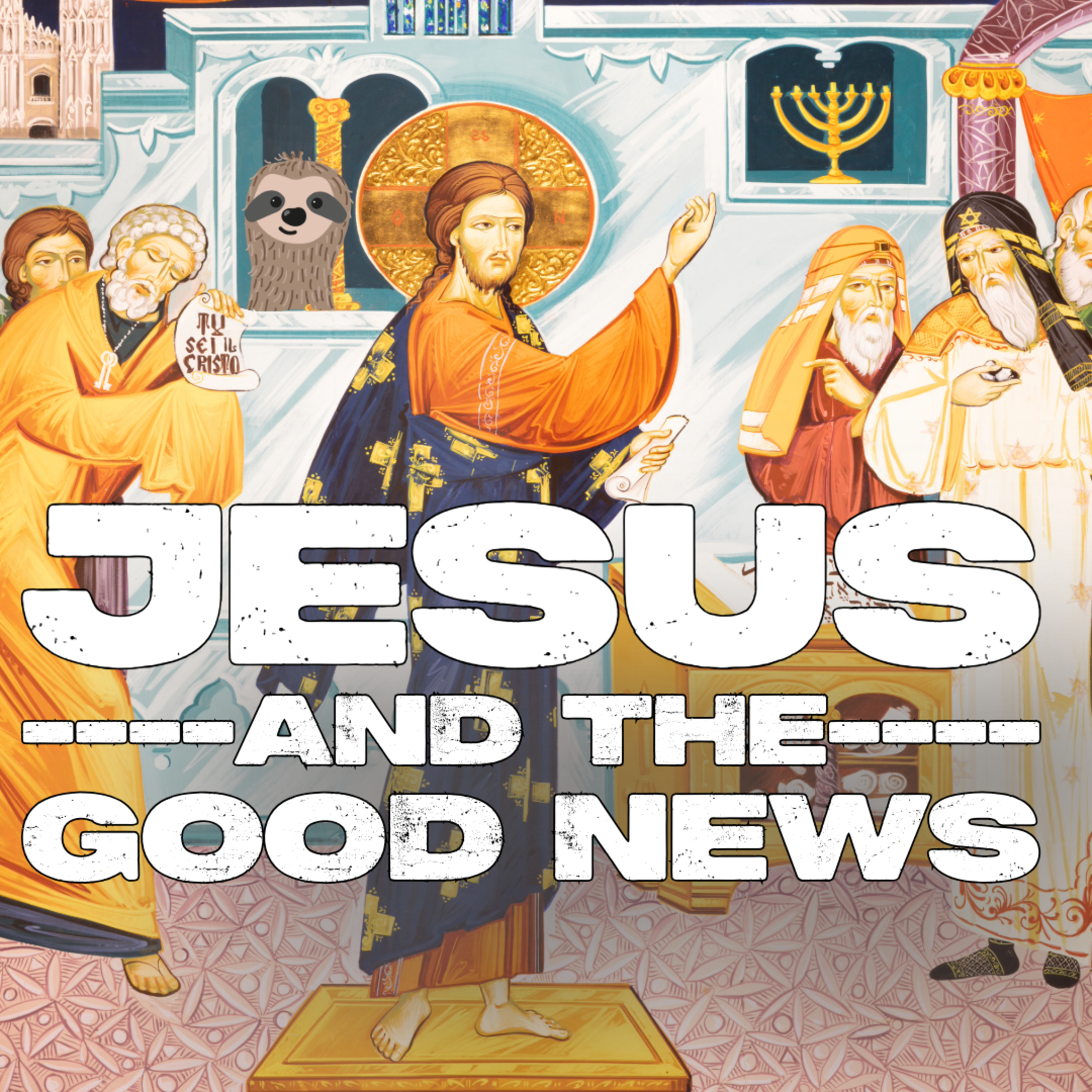 Jesus and the Good News episode artwork
