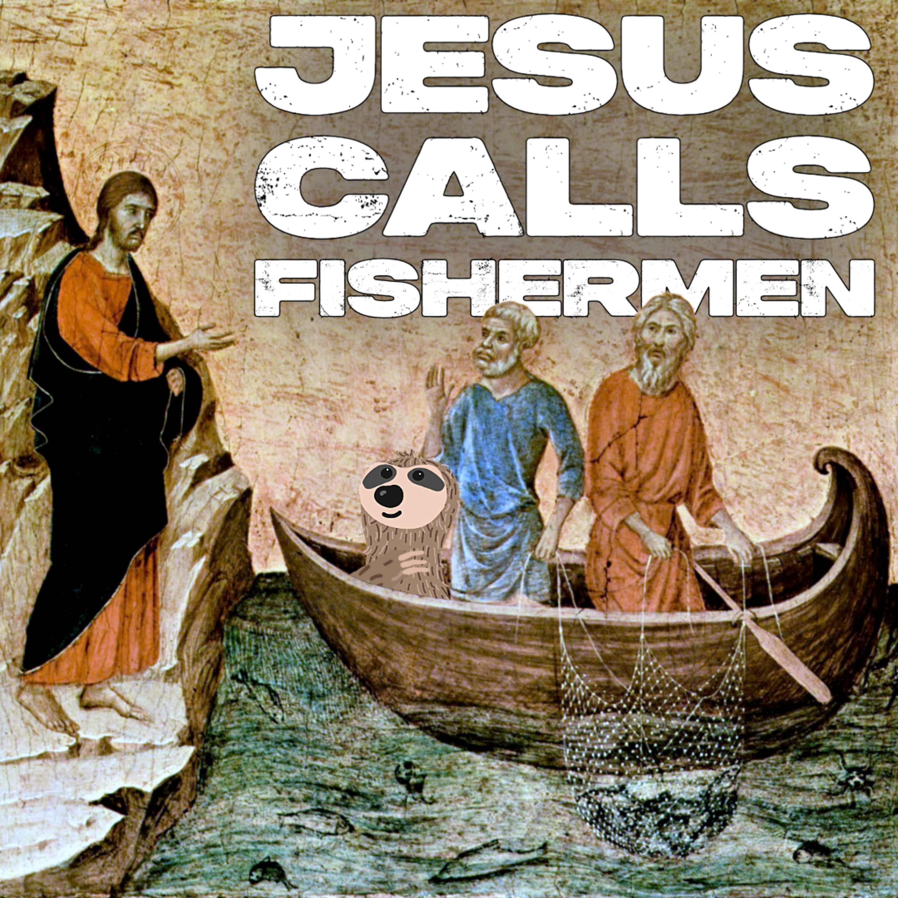 Jesus Calls Fishermen episode artwork