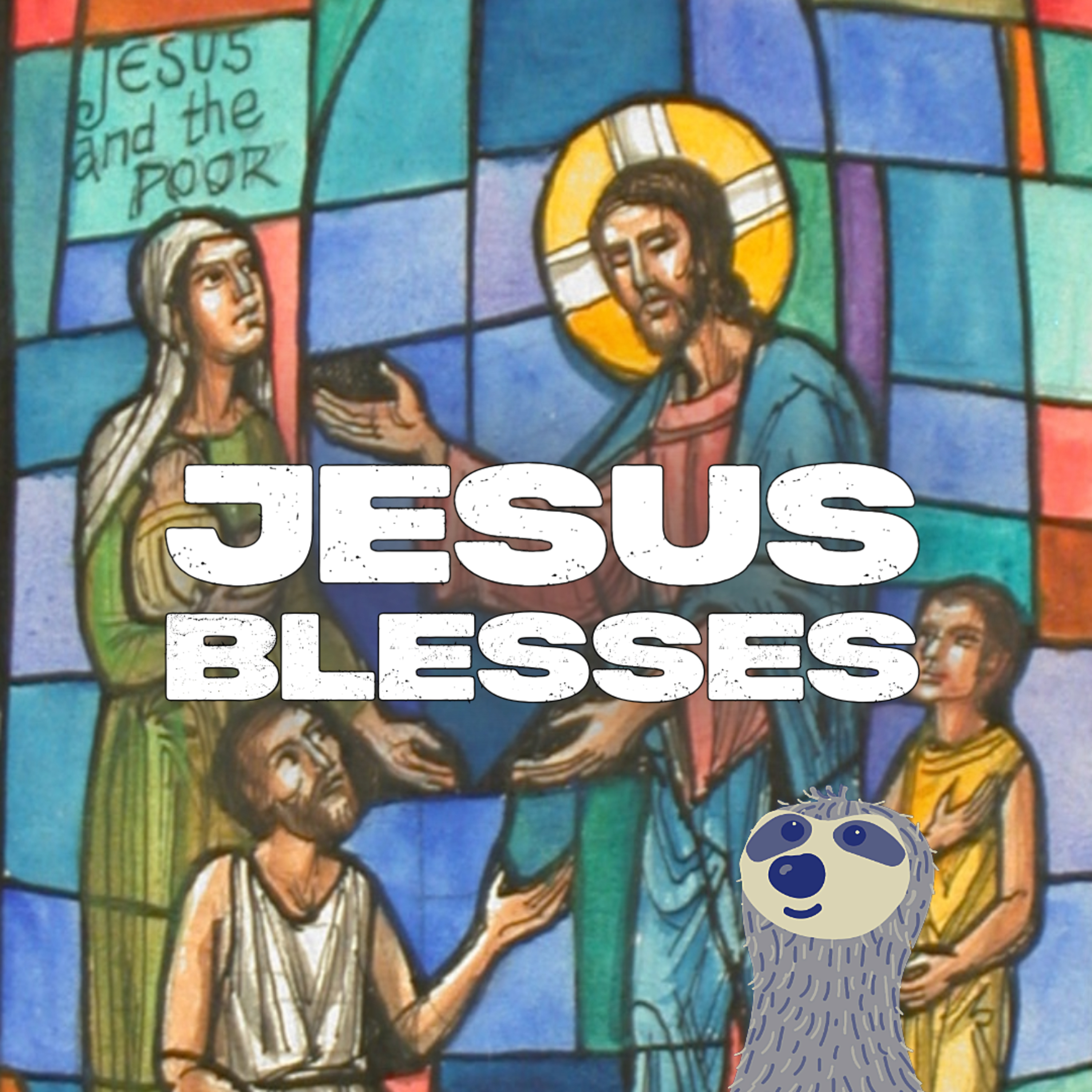Jesus Blesses episode artwork