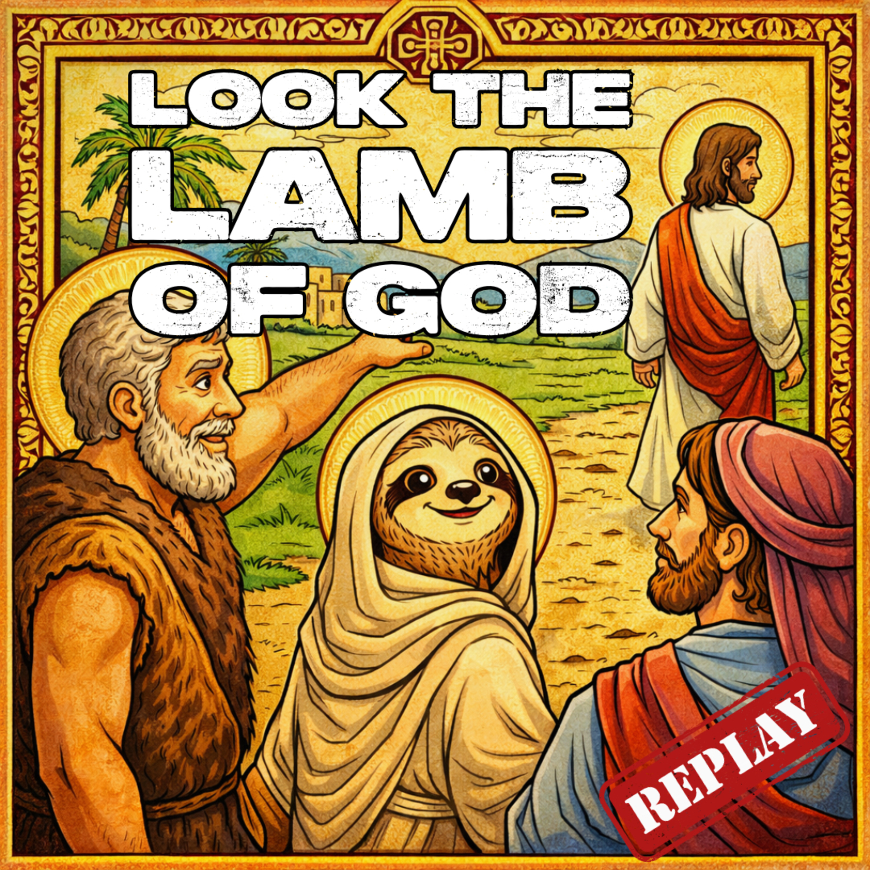 Look the Lamb of God episode artwork