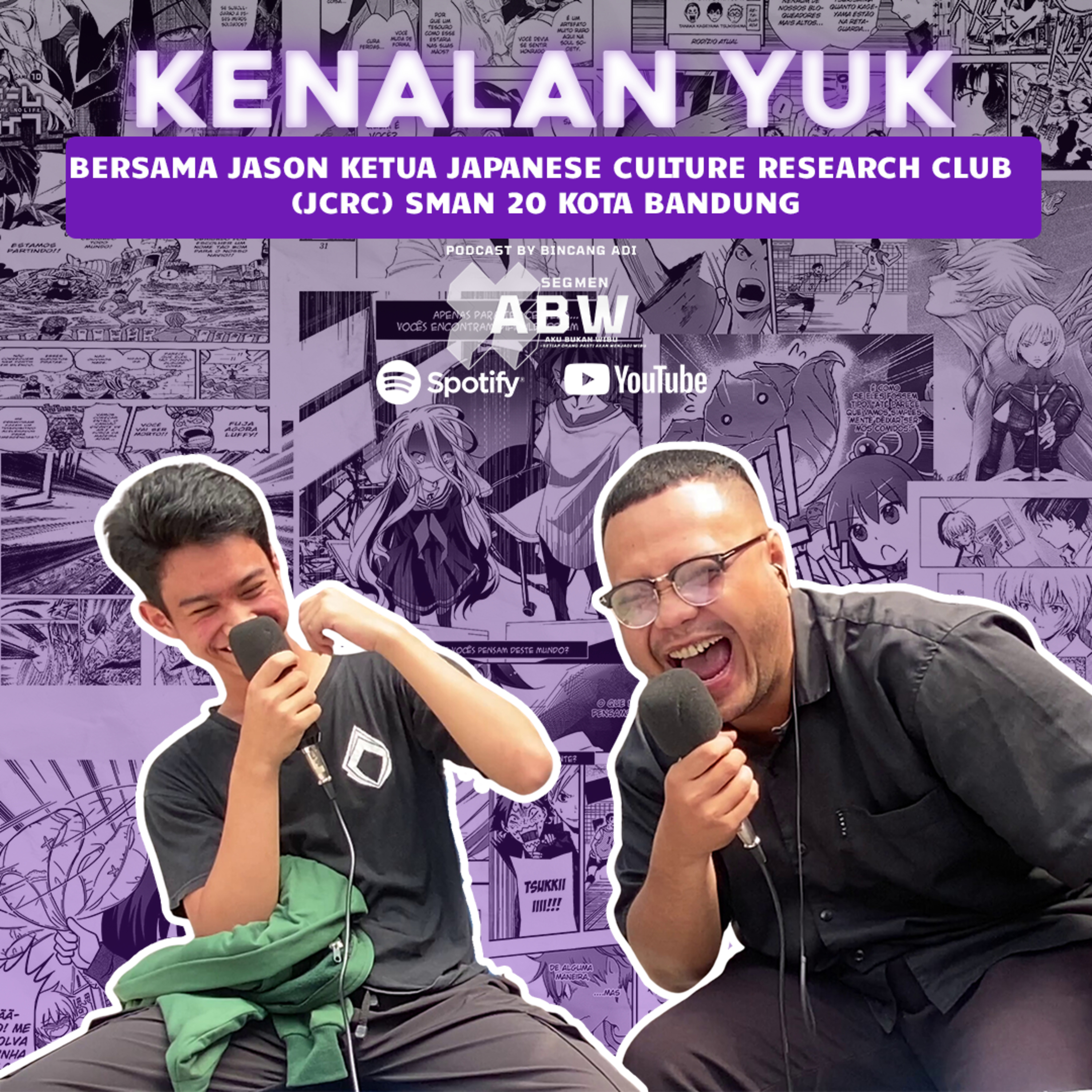 AKU BUKAN WIBU EPS 19-JAPANESE CLUB ANAK SMAN 20 BANDUNG YANG BERANI TAMPIL BEDA! episode artwork