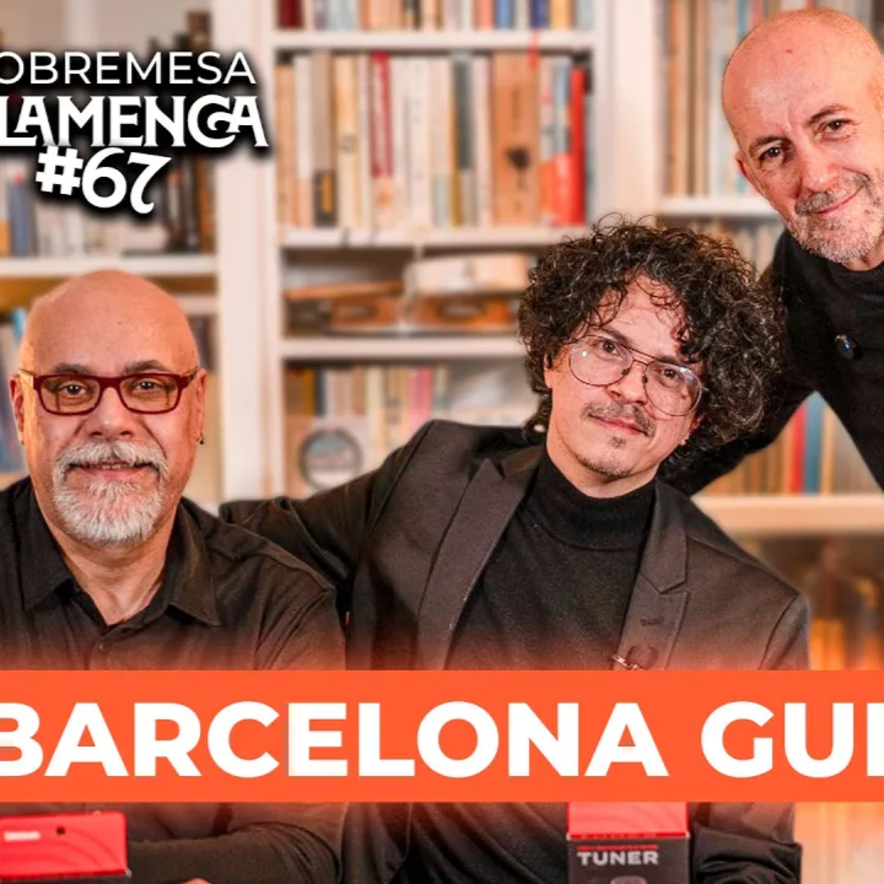 “Después de 1200 conciertos, todo cambia“ | BCN Guitar Trio | Sobremesa Flamenca #67