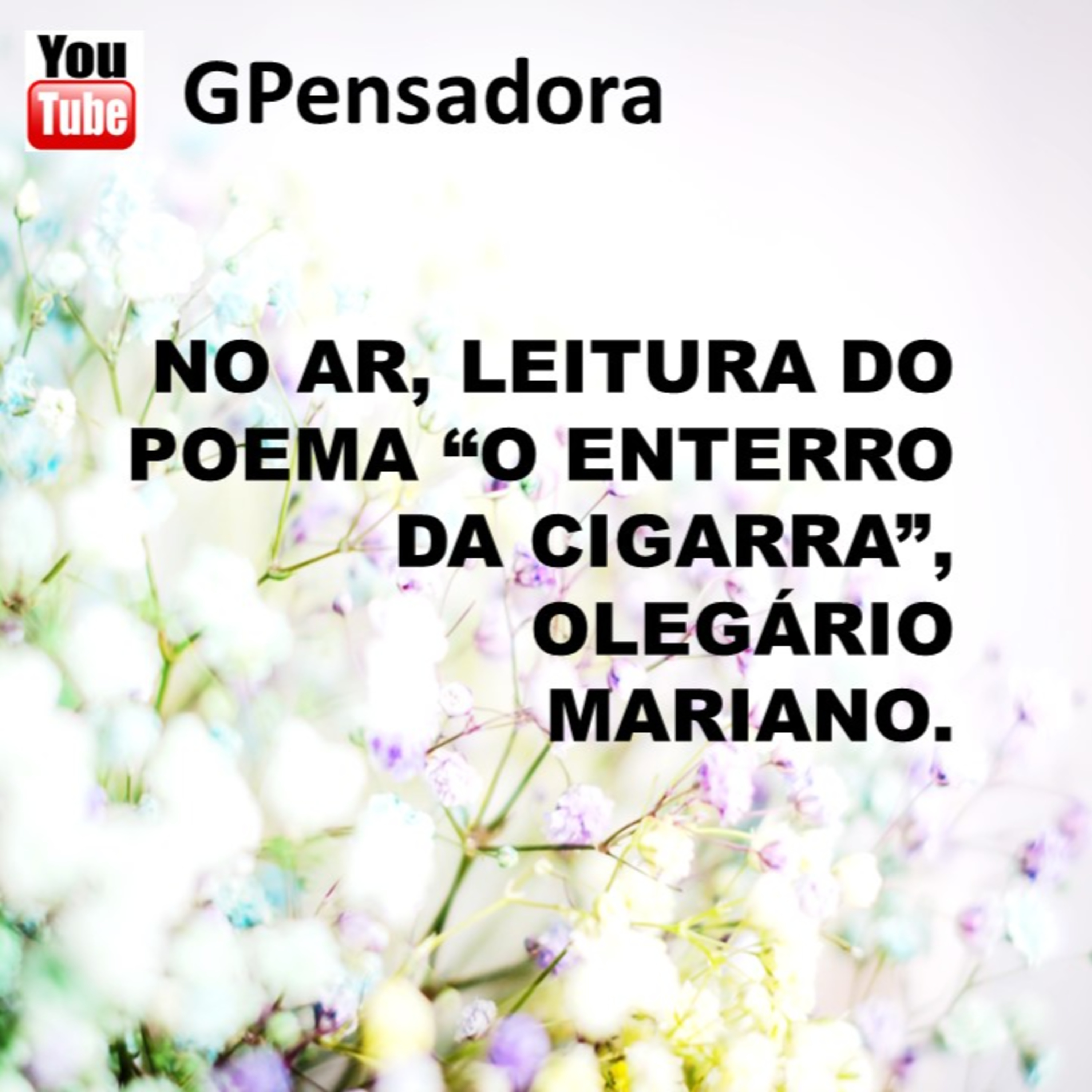 Pílula Poética: leitura do poema “O Enterro da Cigarra”, de Olegário Mariano episode artwork