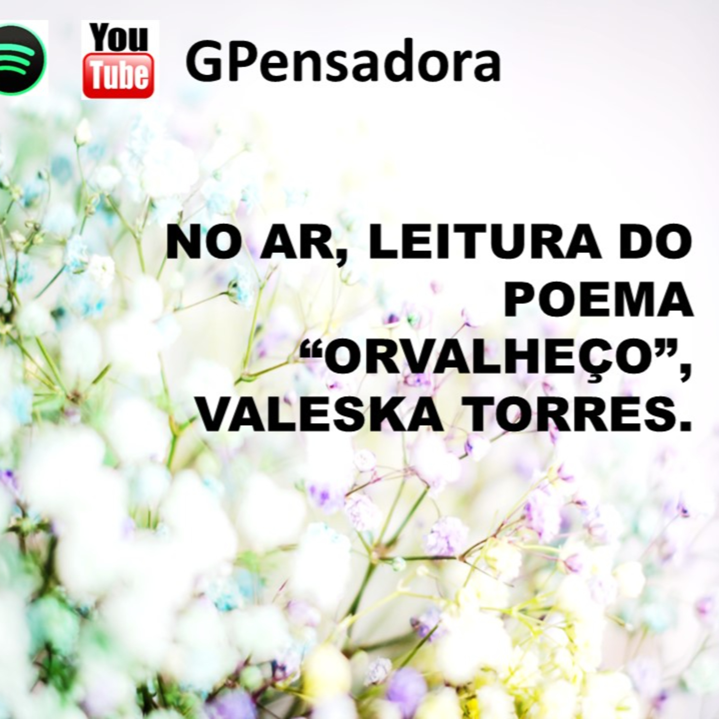 Pílula Poética: leitura do poema “Orvalheço”, de Valeska Torres episode artwork
